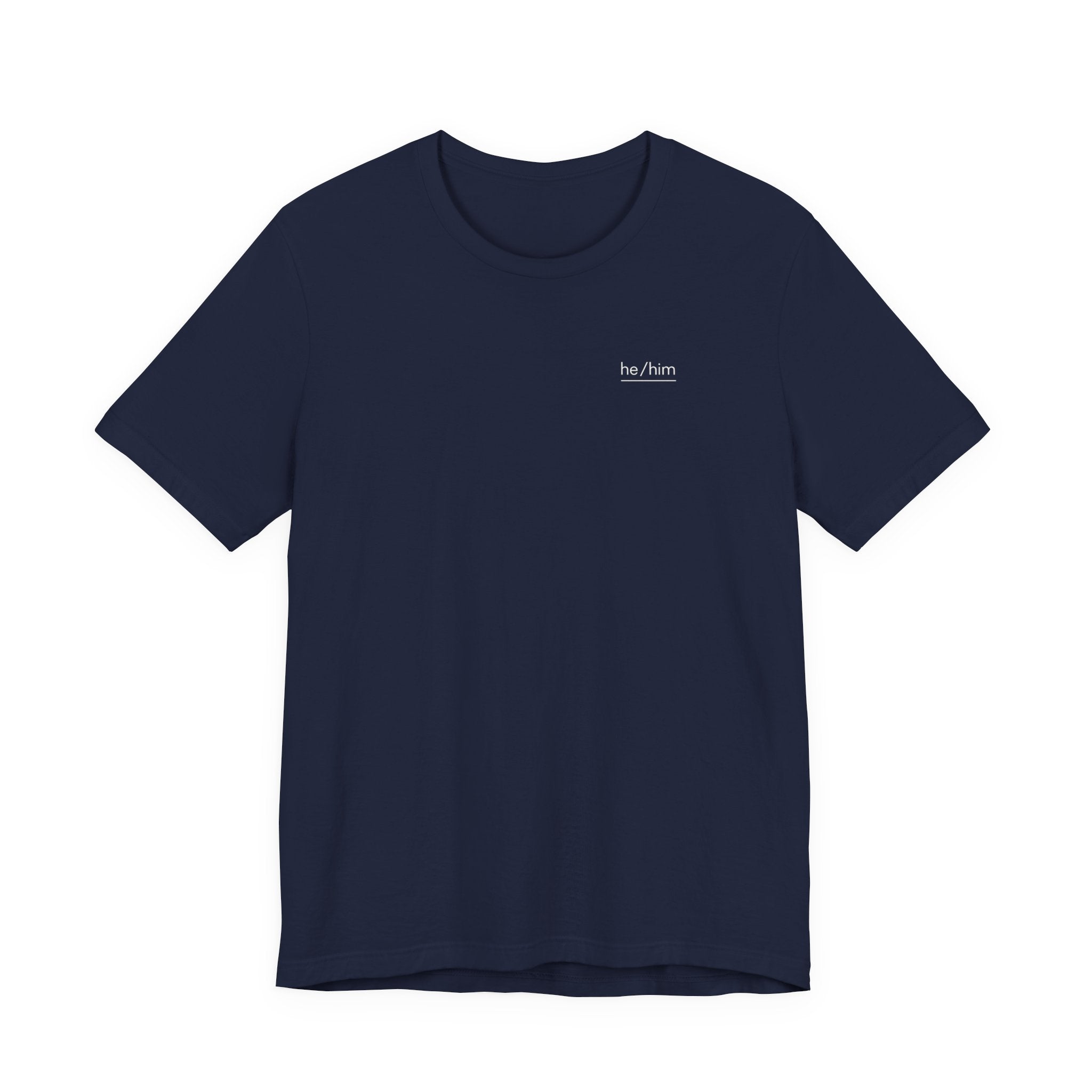 he/him Pronoun T-Shirt – Minimalist Underlined Chest Graphic Tee