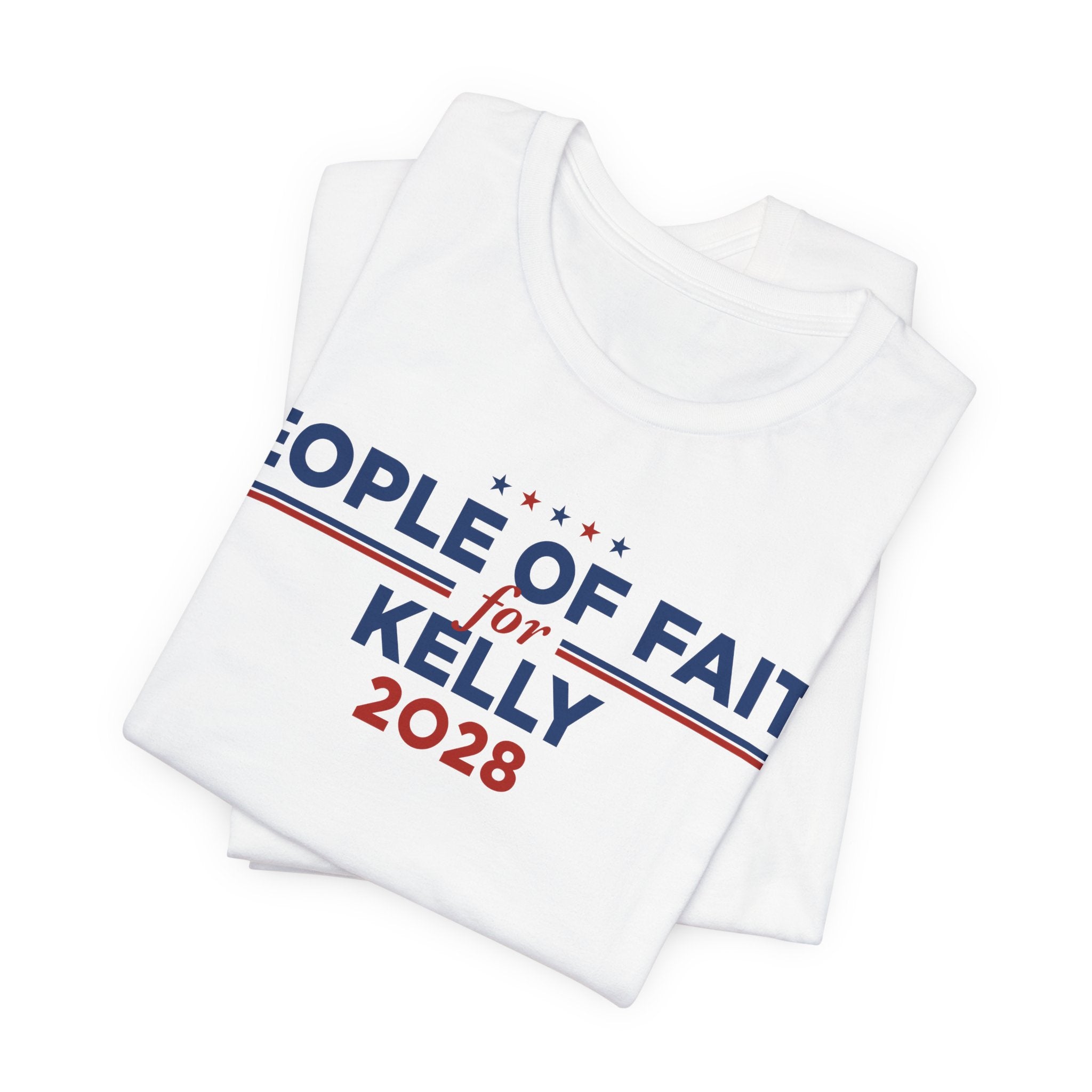 People of Faith for Mark Kelly for President Campaign T-Shirt 2028