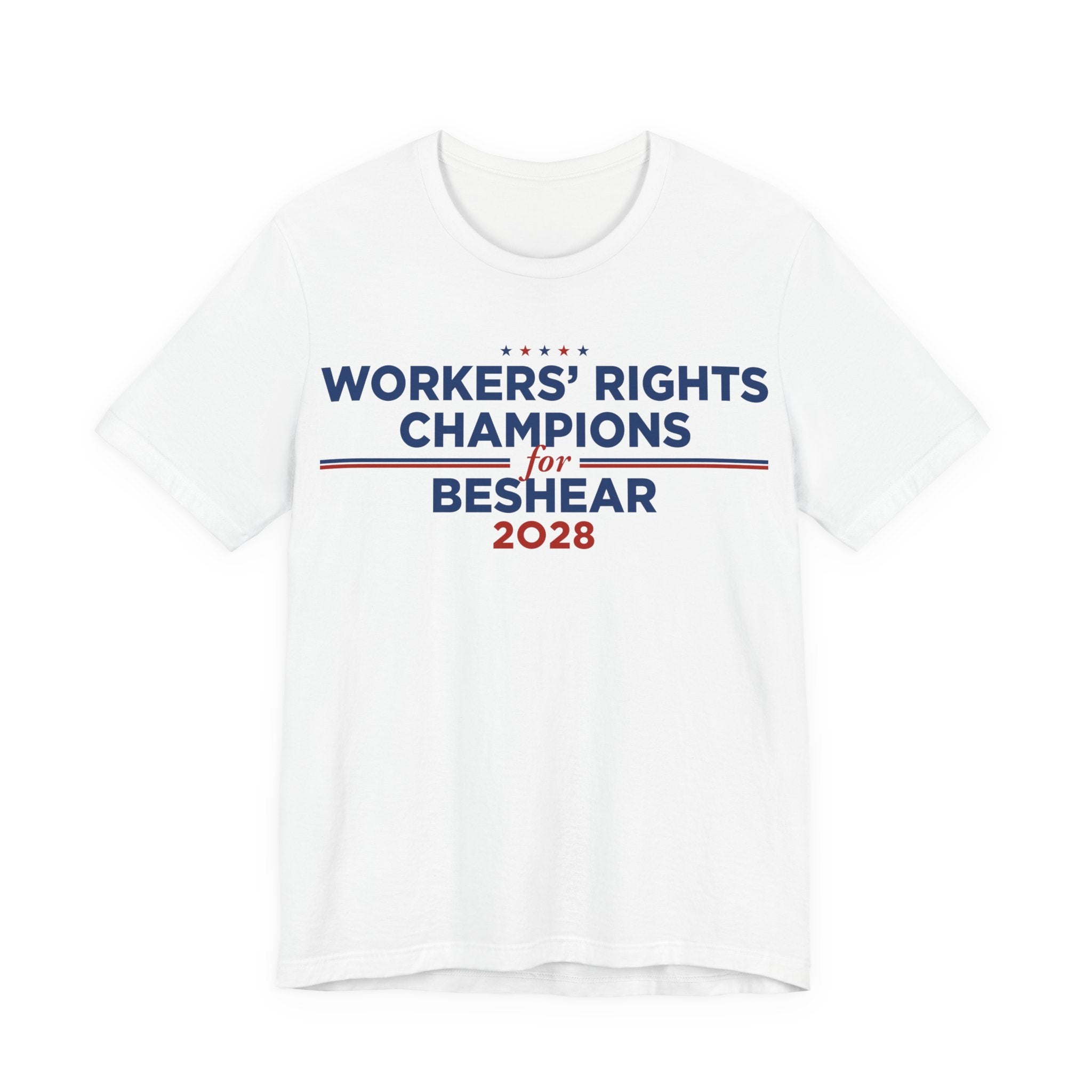 Worker' Rights Champions for Andy Beshear for President Campaign T-Shirt 2028