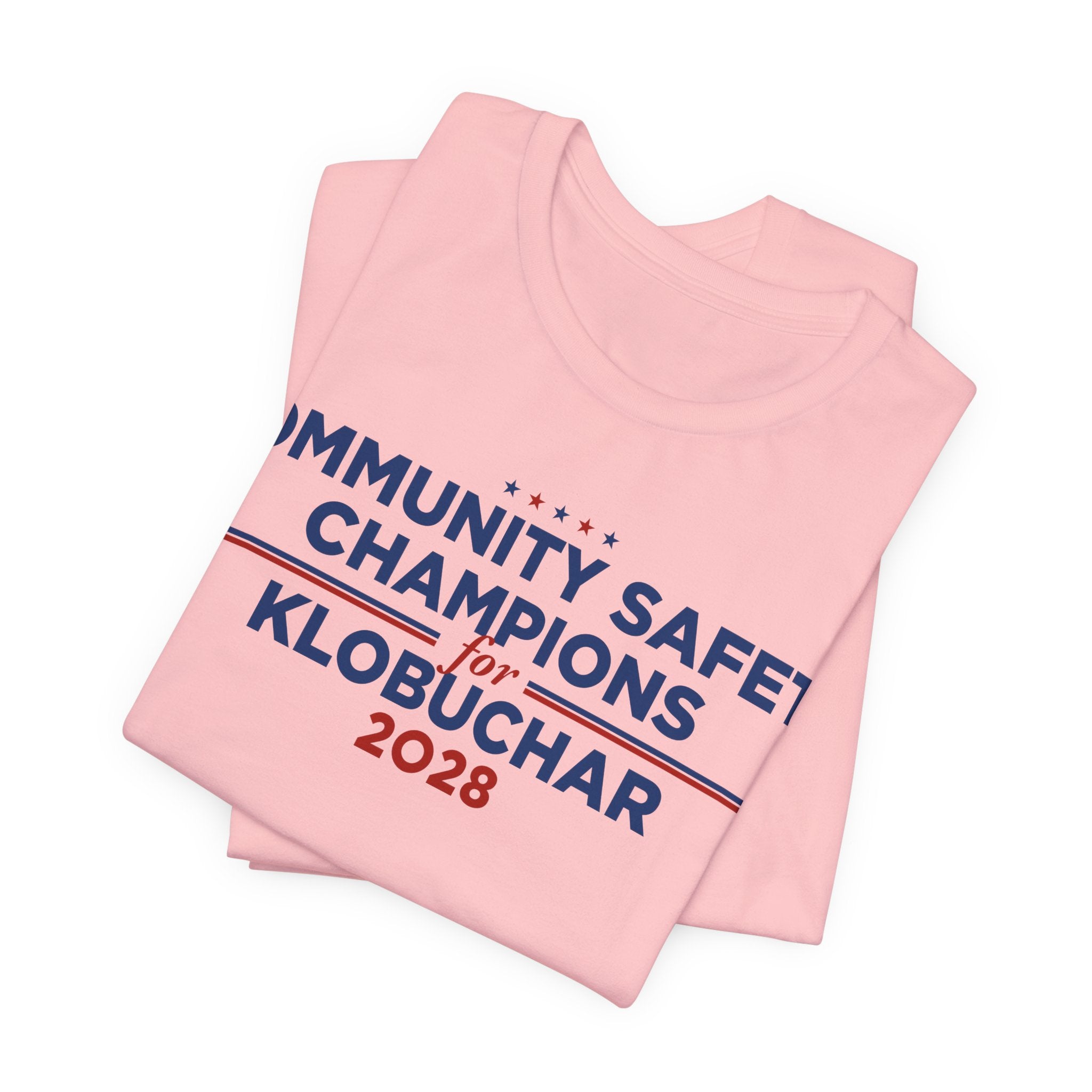 Community Safety Champions for Klobuchar 2028 T-Shirt | Bella+Canvas 3001 Political Graphic Tee