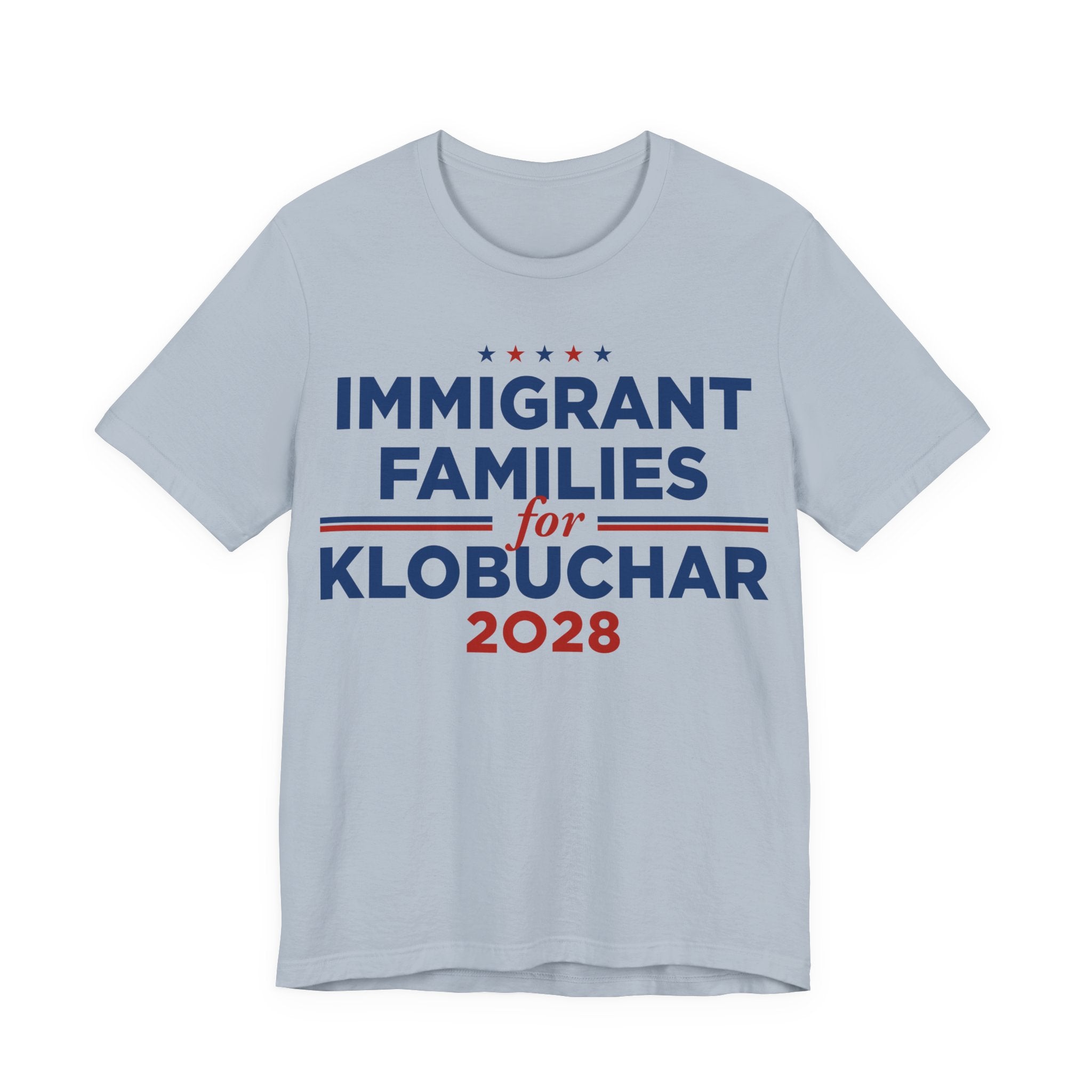Immigrant Families for Amy Klobuchar for President Campaign T-Shirt 2028