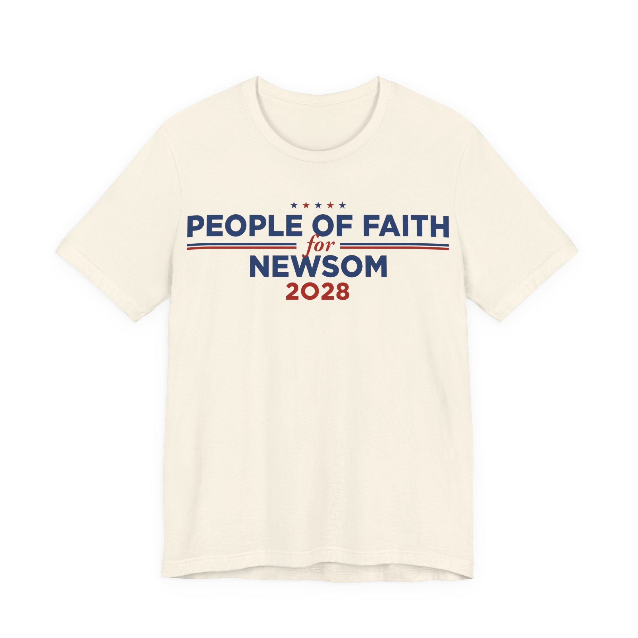People of Faith for Gavin Newsom for President Campaign T-Shirt 2028