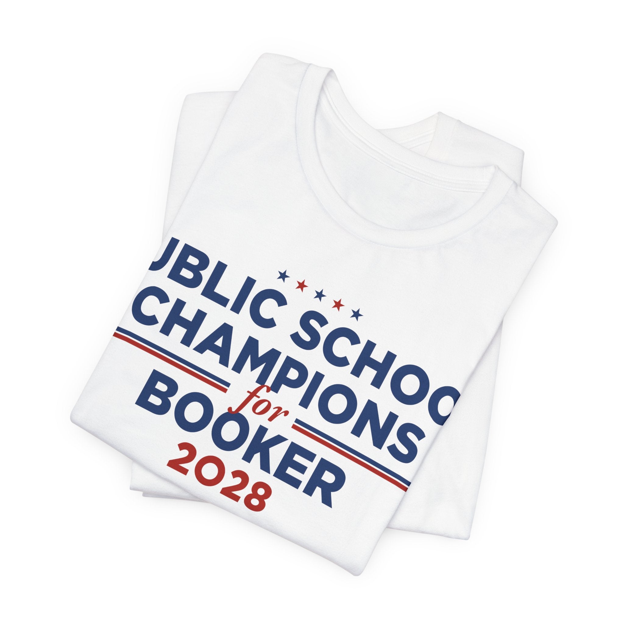 Public School Champions for Cory Booker for President Campaign T-Shirt 2028