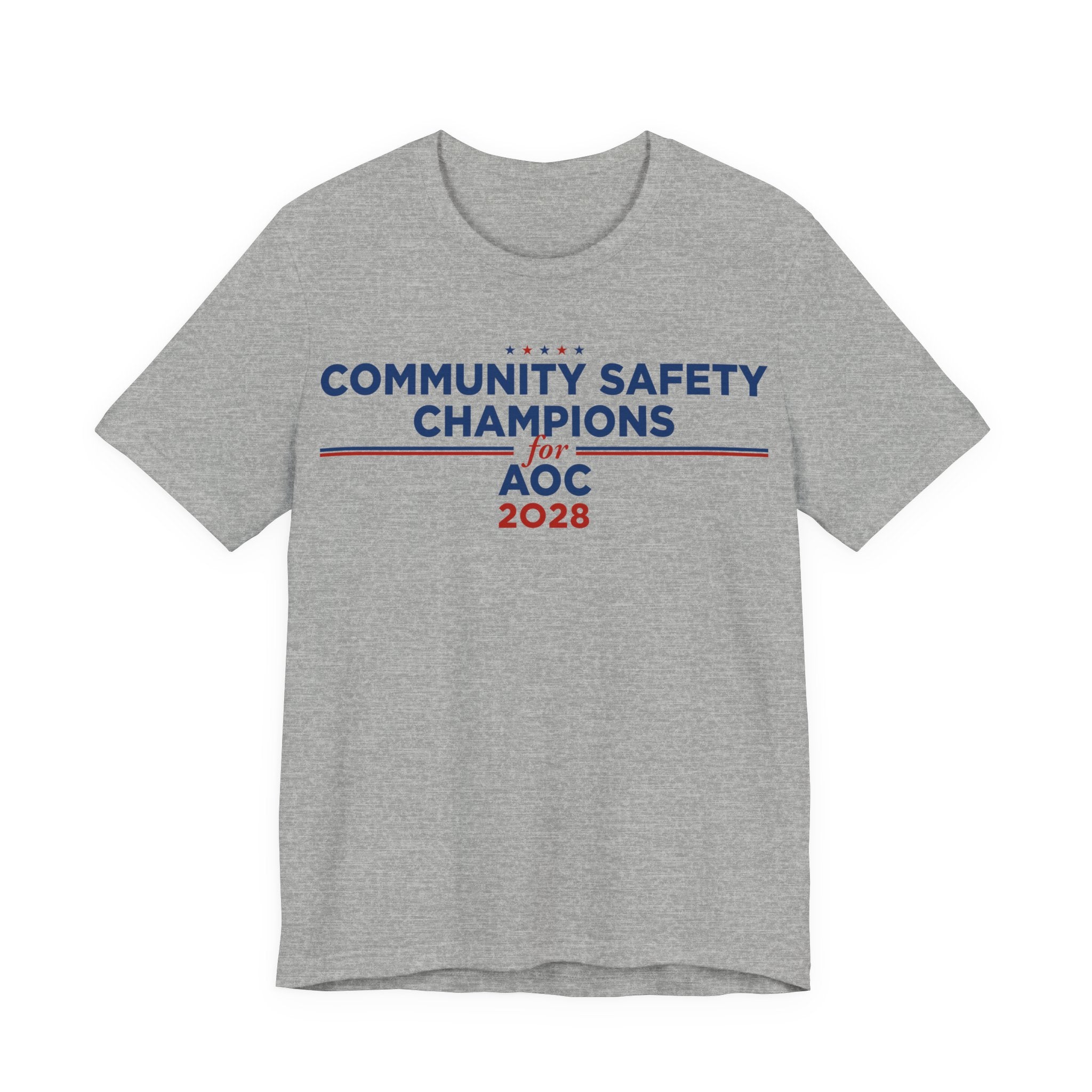 Community Safety Champion for AOC 2028 T-Shirt | Bella+Canvas 3001 Political Graphic Tee