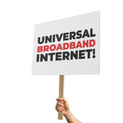 Universal Broadband Internet — Political Rally Poster