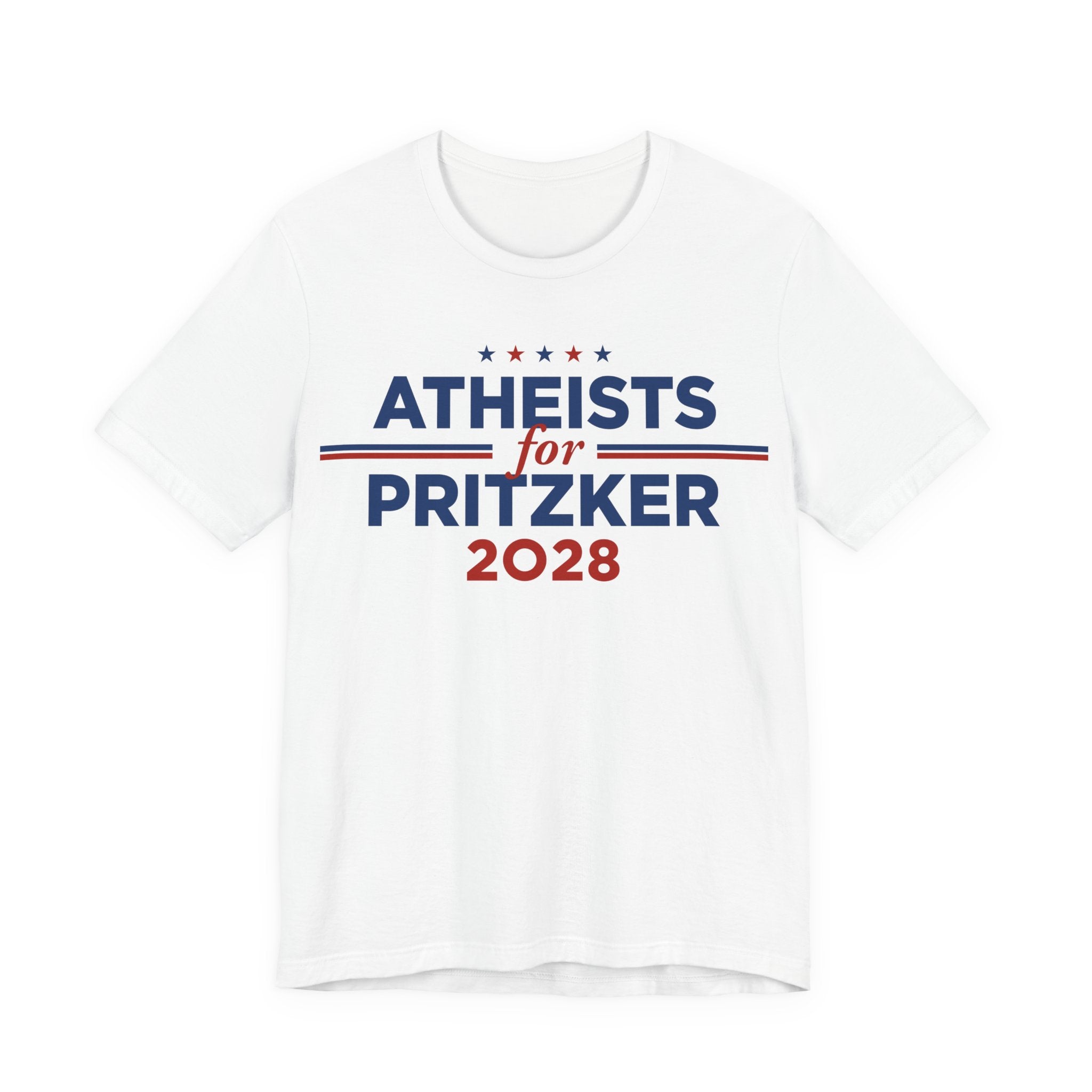 Atheists for J.B. Pritzker for President Campaign T-Shirt 2028