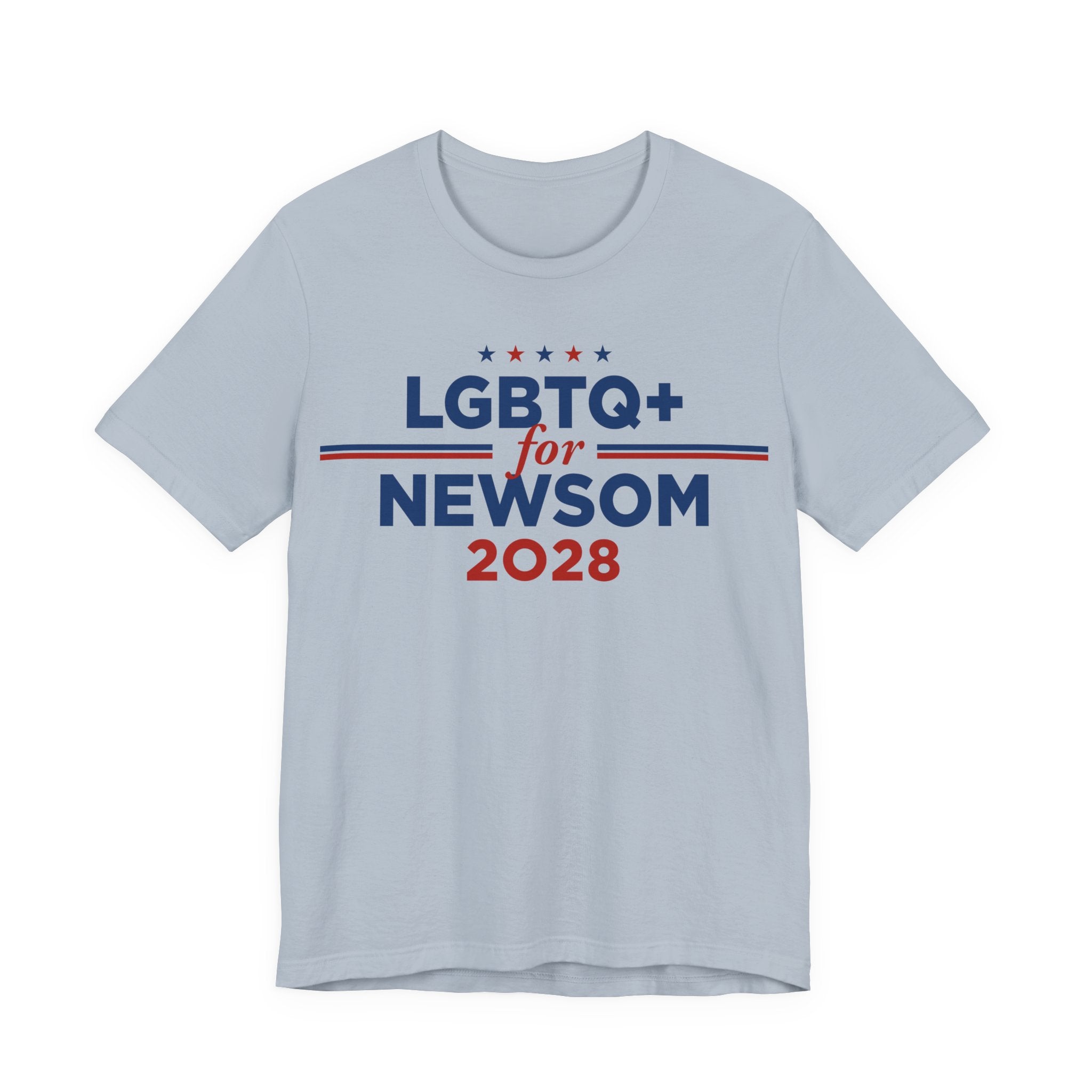 LGBTQ+ for Gavin Newsom for President Campaign T-Shirt 2028
