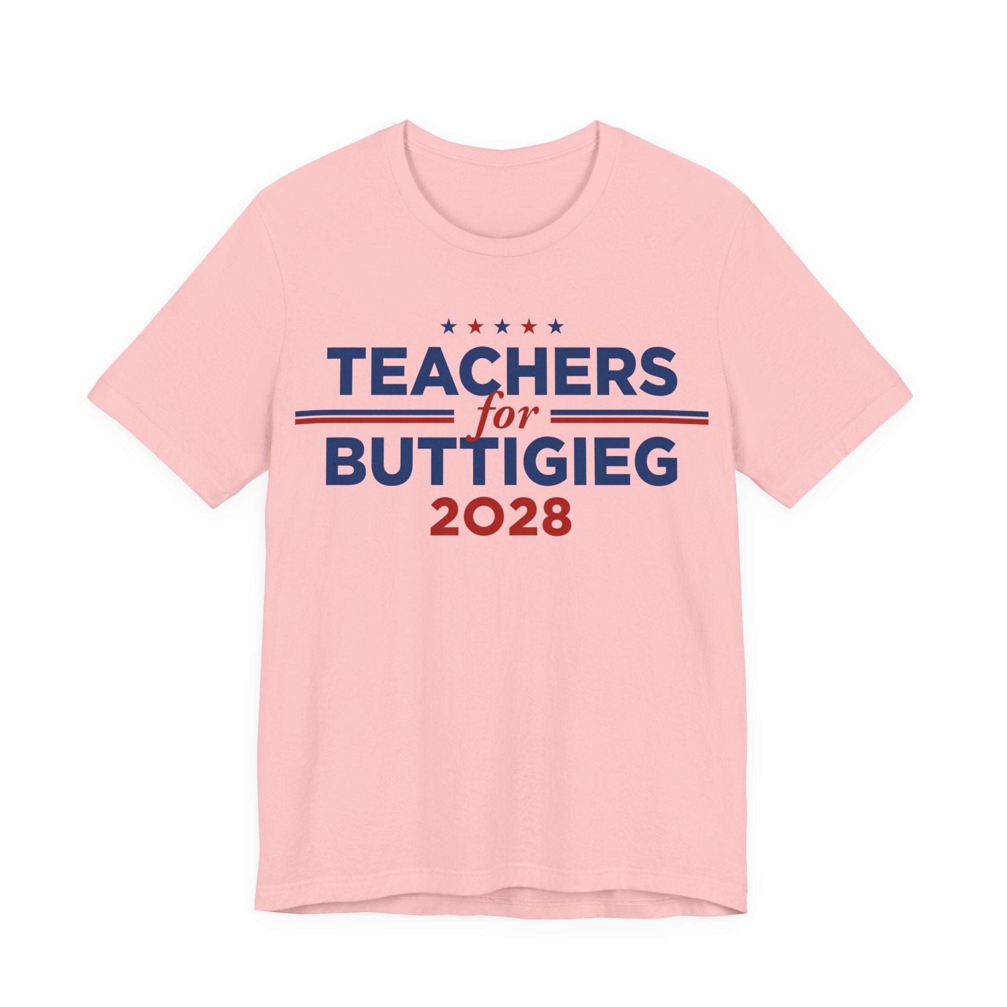 Teachers for Pete Buttigieg for President Campaign T-Shirt 2028