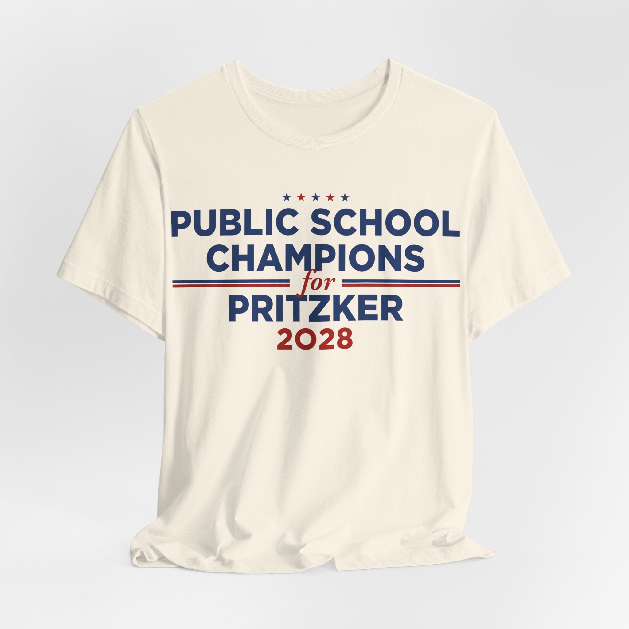 Public School Champions for J.B. Pritzker for President Campaign T-Shirt 2028