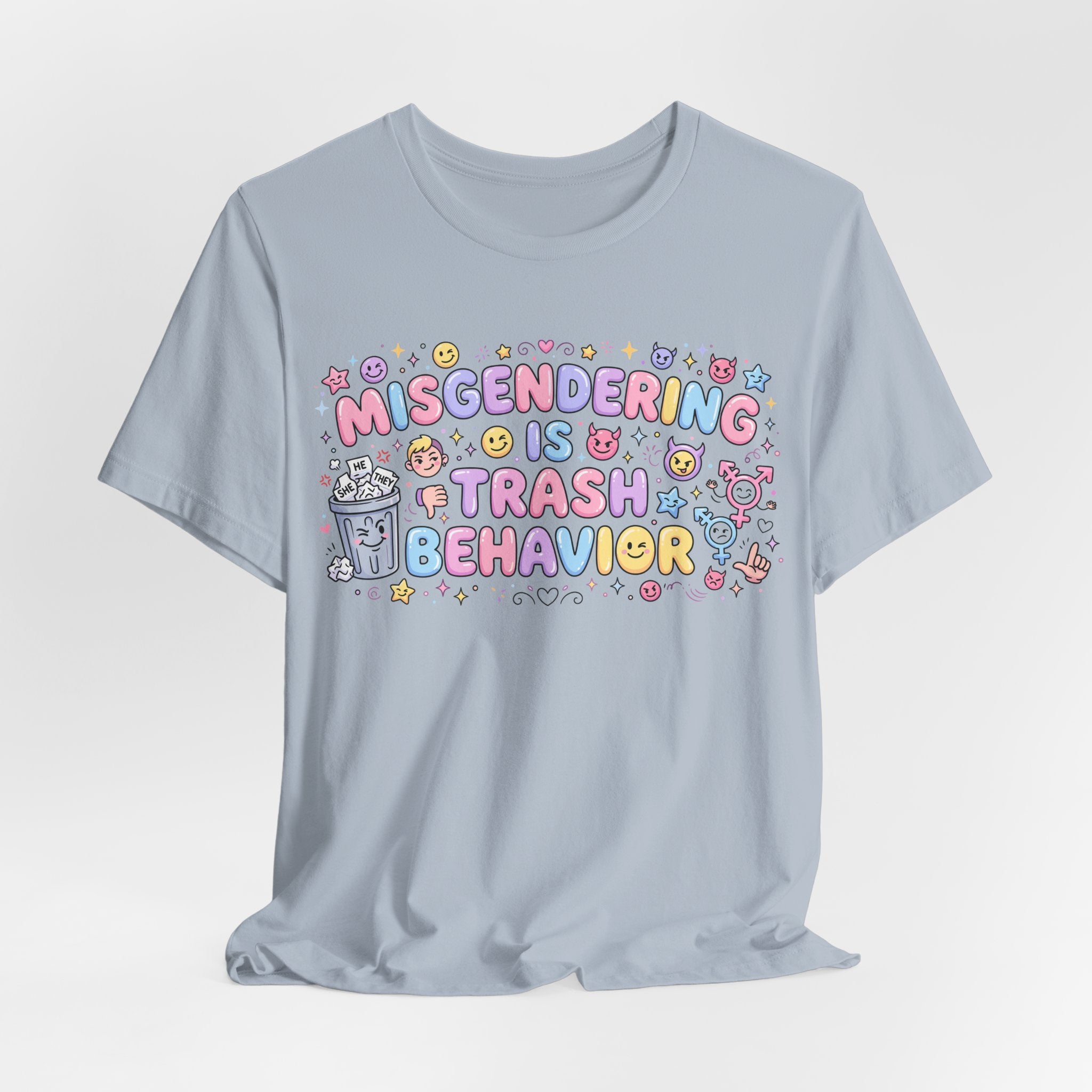 Misgendering is Trash Behavior T-Shirt