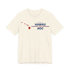 Hawaii for AOC for President Campaign T-Shirt 2028