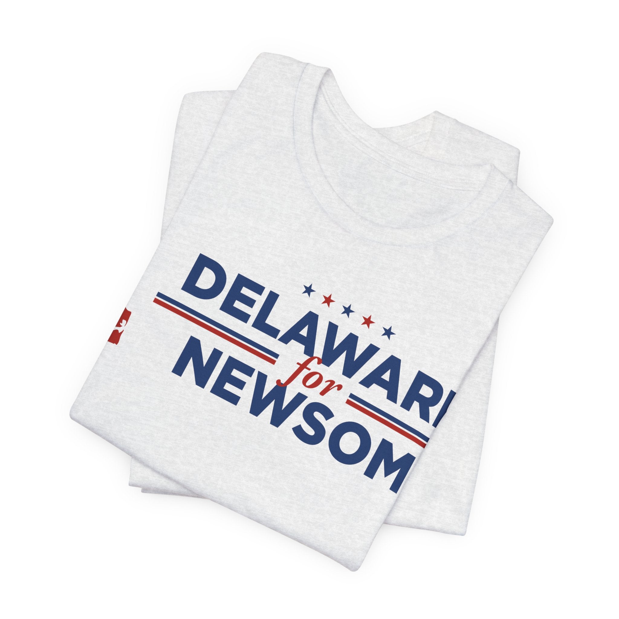 Delaware for Gavin Newsom for President Campaign T-Shirt 2028