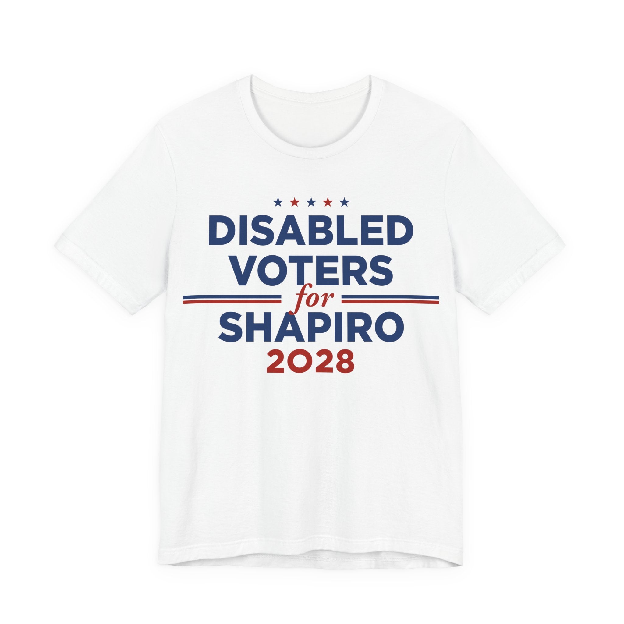 Disabled Voters for Josh Shapiro for President Campaign T-Shirt 2028