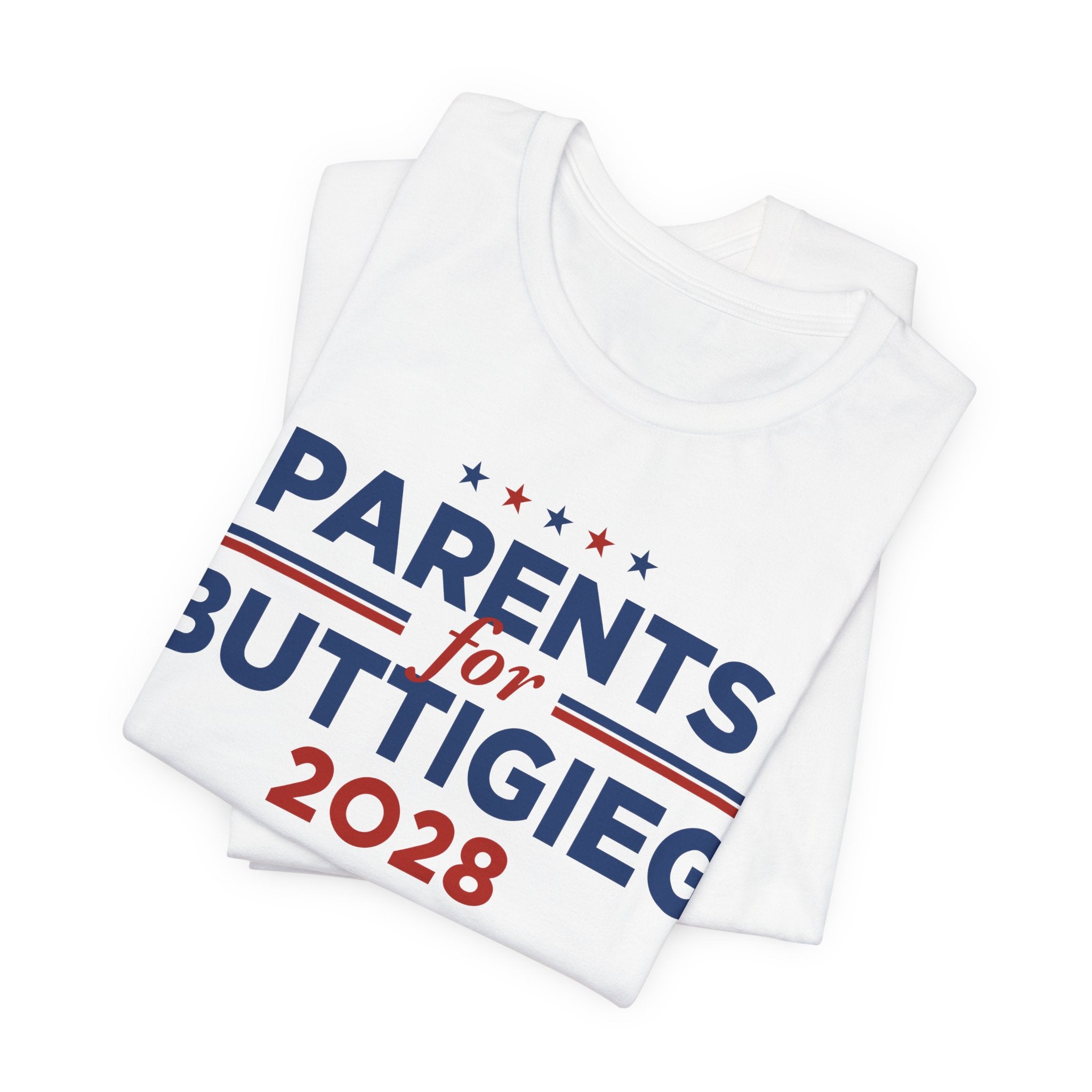 Parents for Pete Buttigieg for President Campaign T-Shirt 2028