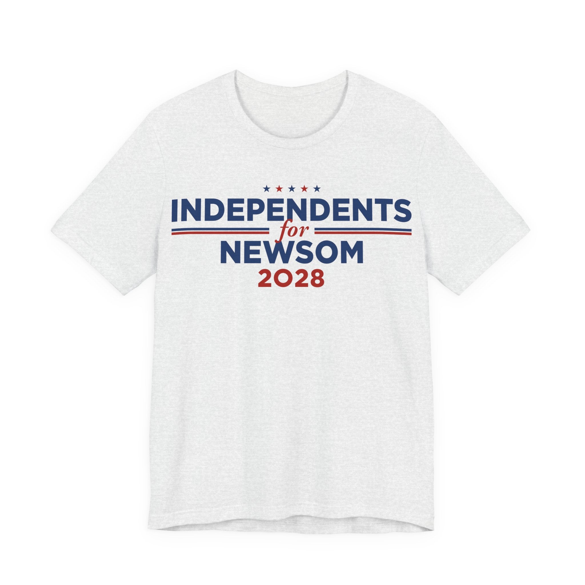 Independents for Gavin Newsom for President Campaign T-Shirt 2028