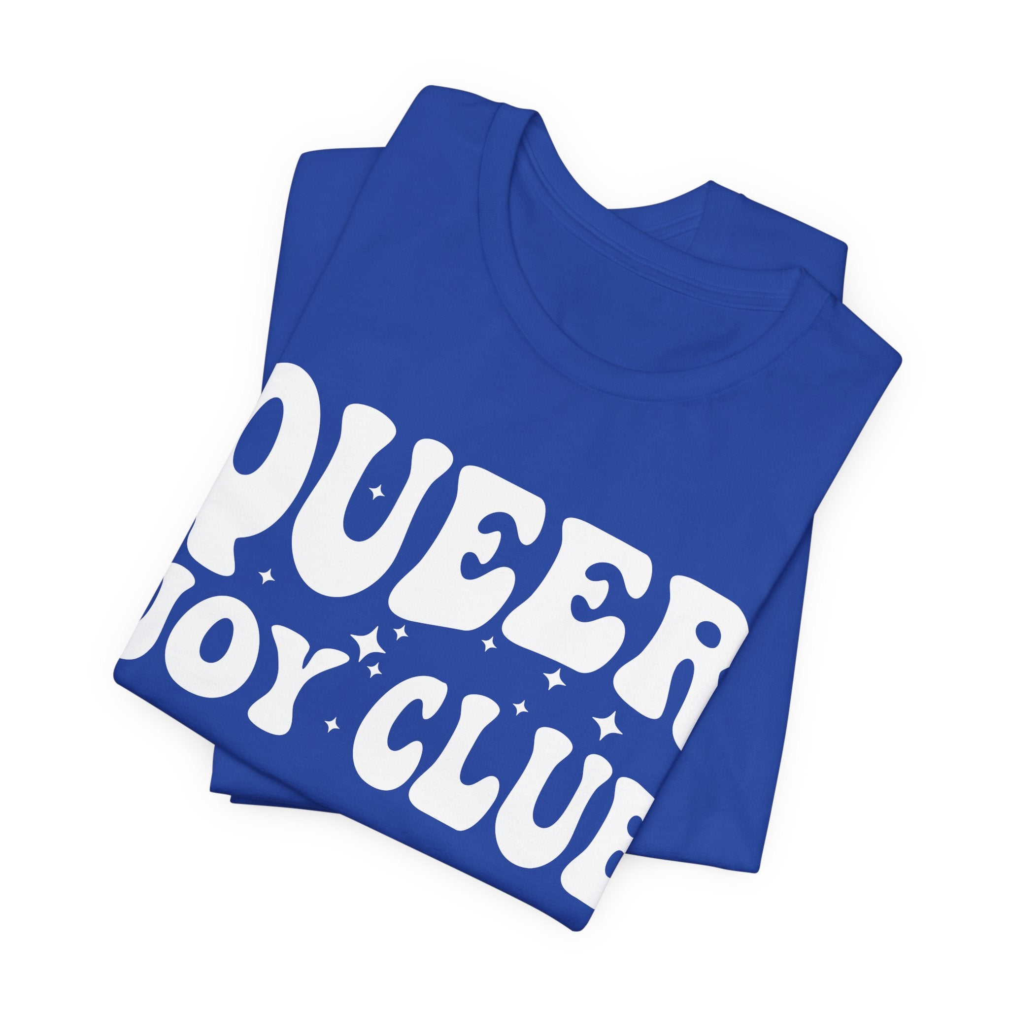 Queer Joy Club T-Shirt | 2SLGBTQIA+