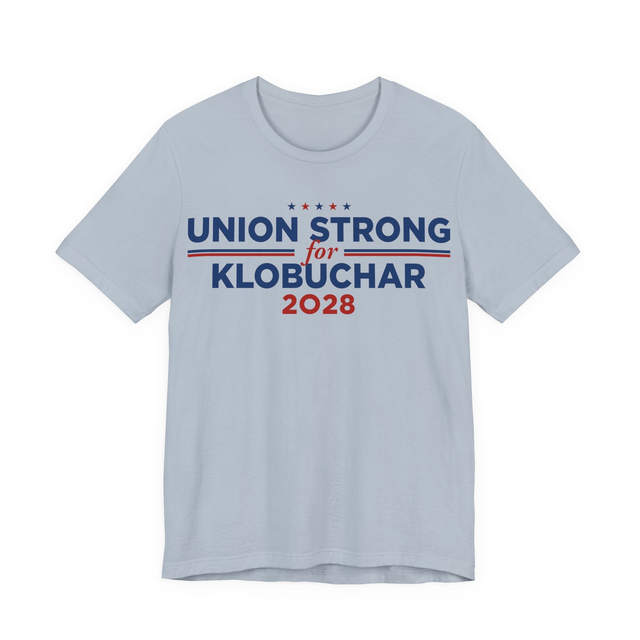 Union Strong for Amy Klobuchar for President Campaign T-Shirt 2028