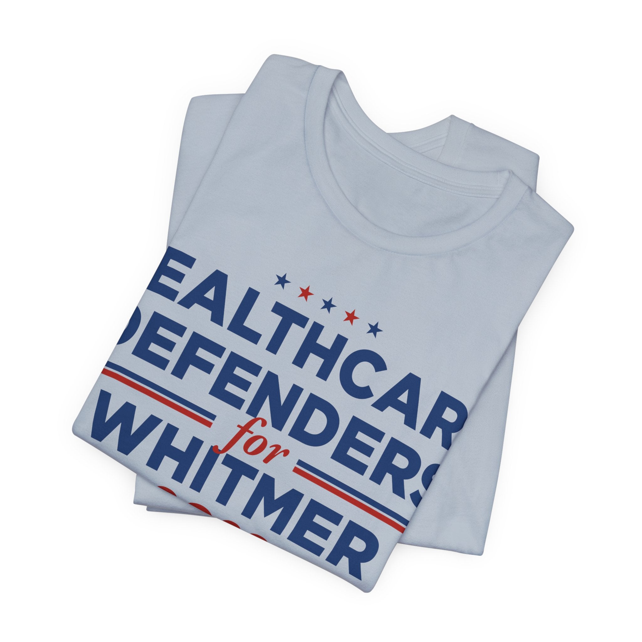 Healthcare Defenders for Gretchen Whitmer for President Campaign T-Shirt 2028