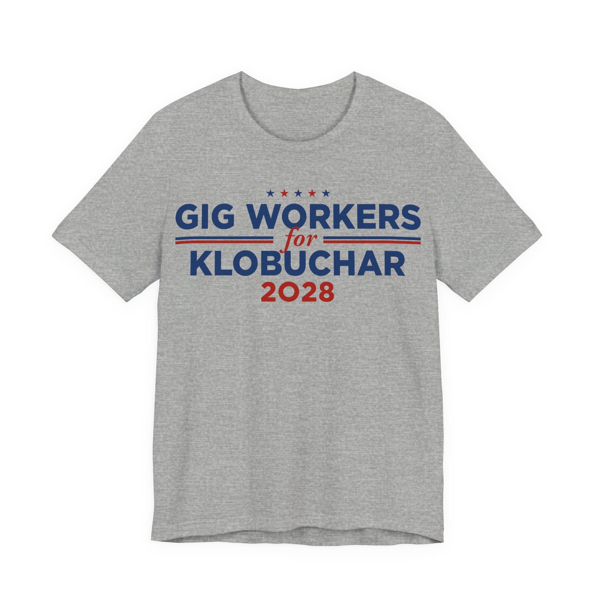 Gig Workers for Amy Klobuchar for President Campaign T-Shirt 2028
