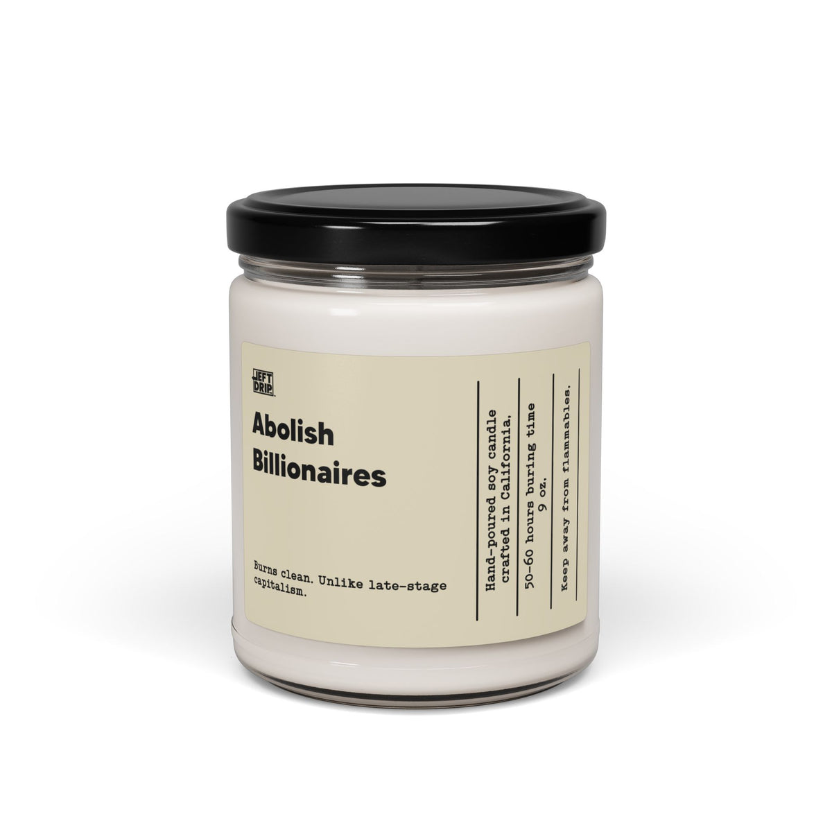 Abolish Billionaires – Hand-Poured Soy Candle (9 oz)