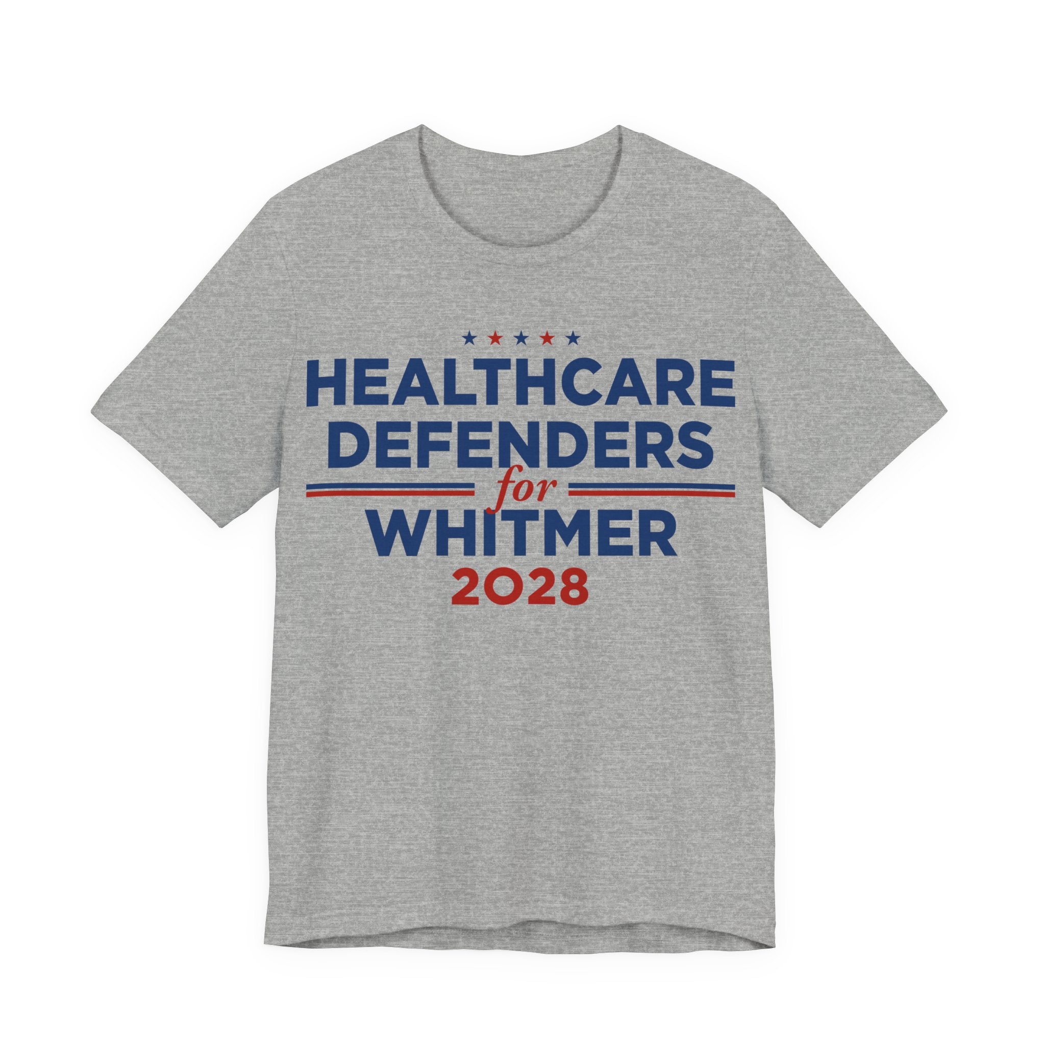 Healthcare Defenders for Gretchen Whitmer for President Campaign T-Shirt 2028
