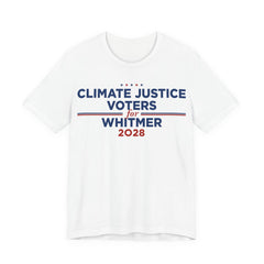 Climate Justice Voters for Whitmer 2028 T-Shirt | Bella+Canvas 3001 Political Graphic Tee