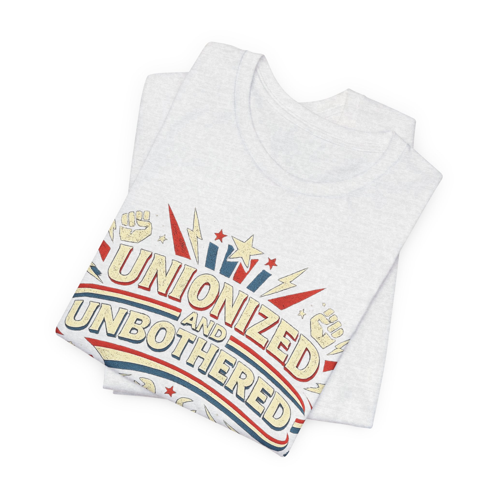Unionized and Unbothered T-Shirt