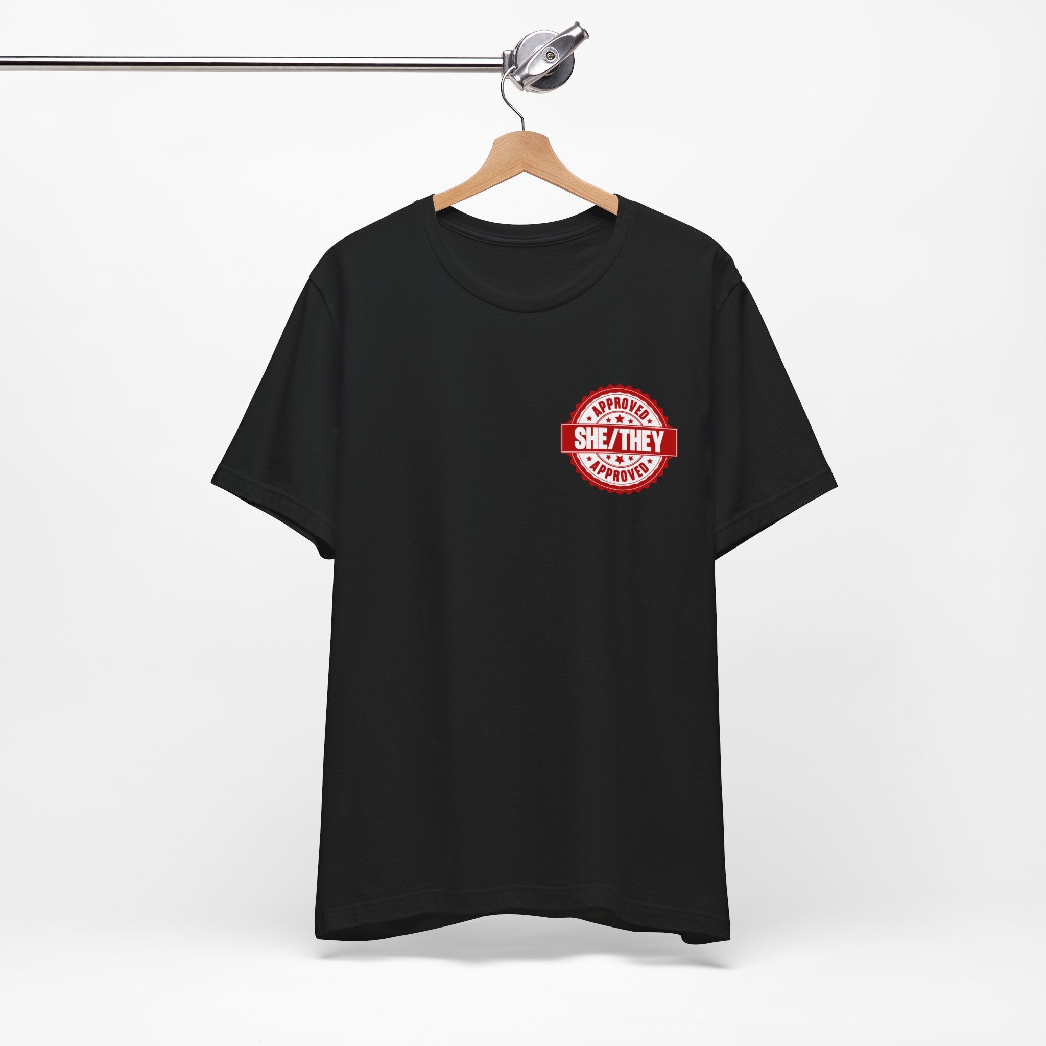 She/They Approved Stamp T-Shirt | Bella+Canvas 3001 Pronoun Graphic Tee