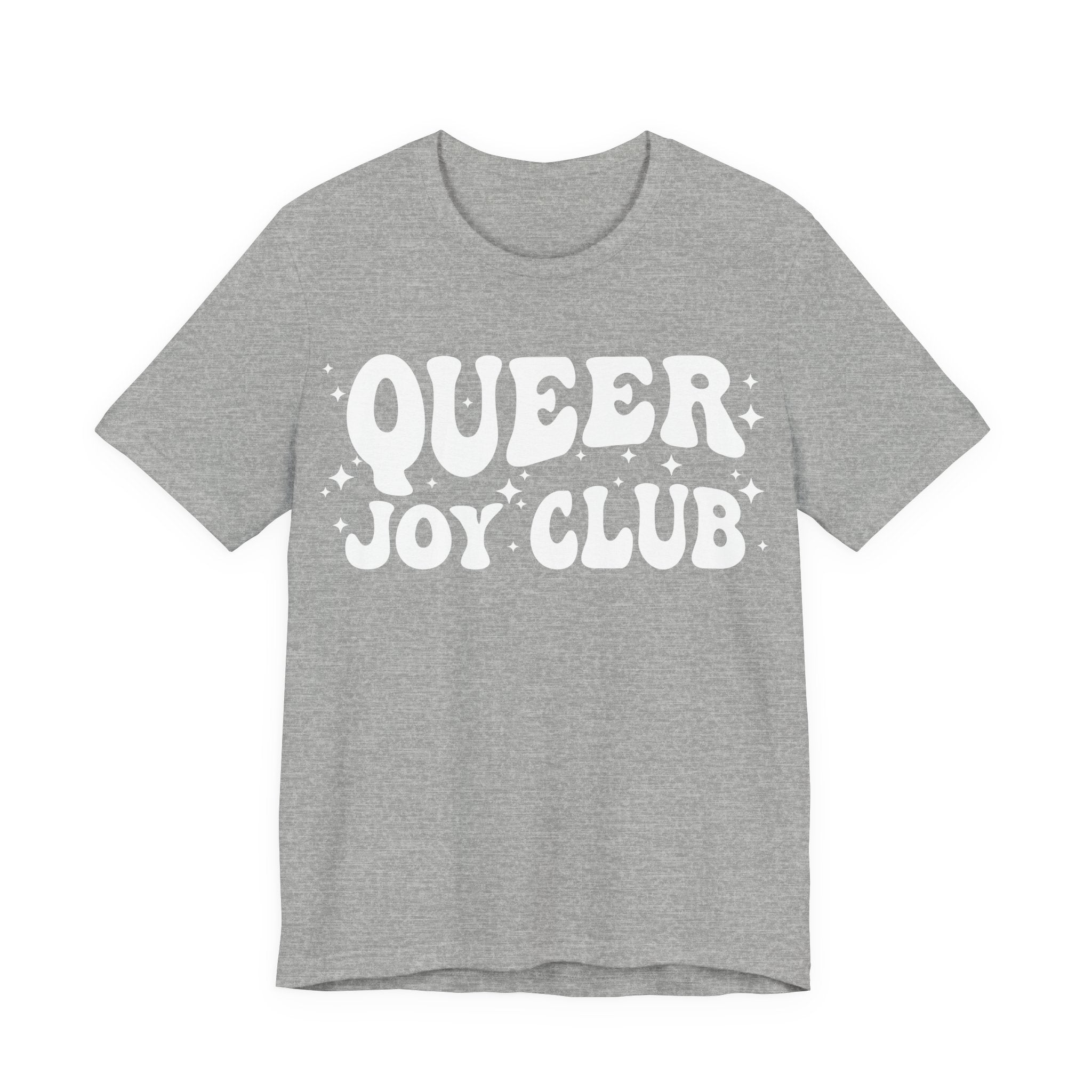 Queer Joy Club T-Shirt | 2SLGBTQIA+