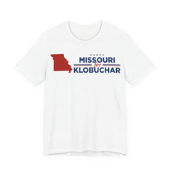 Missouri for Amy Klobuchar for President Campaign T-Shirt 2028