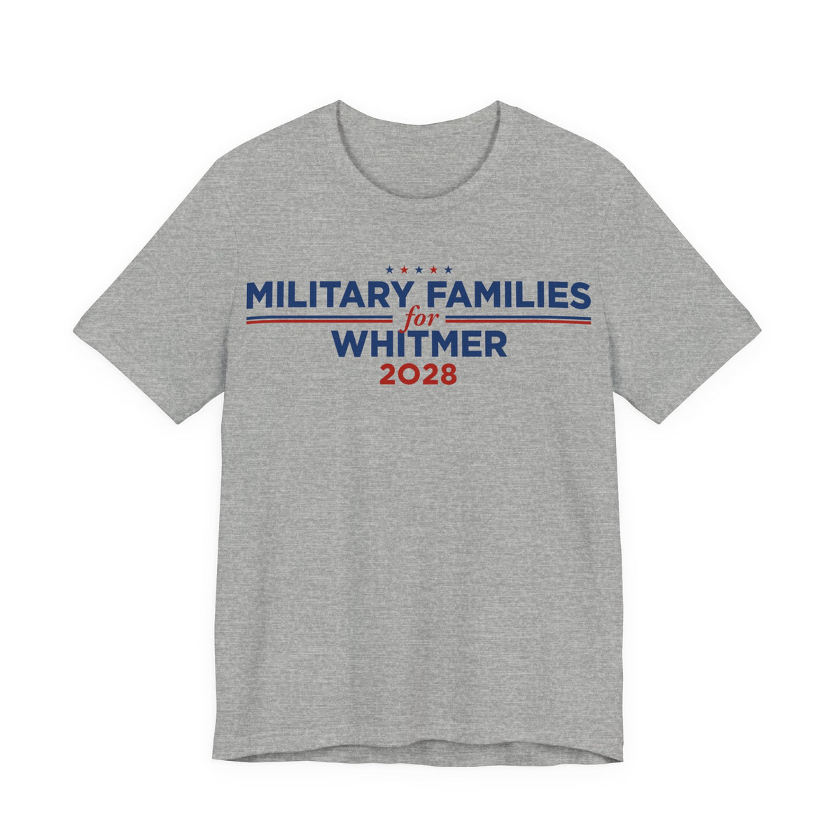 Military Families for Gretchen Whitmer for President Campaign T-Shirt 2028