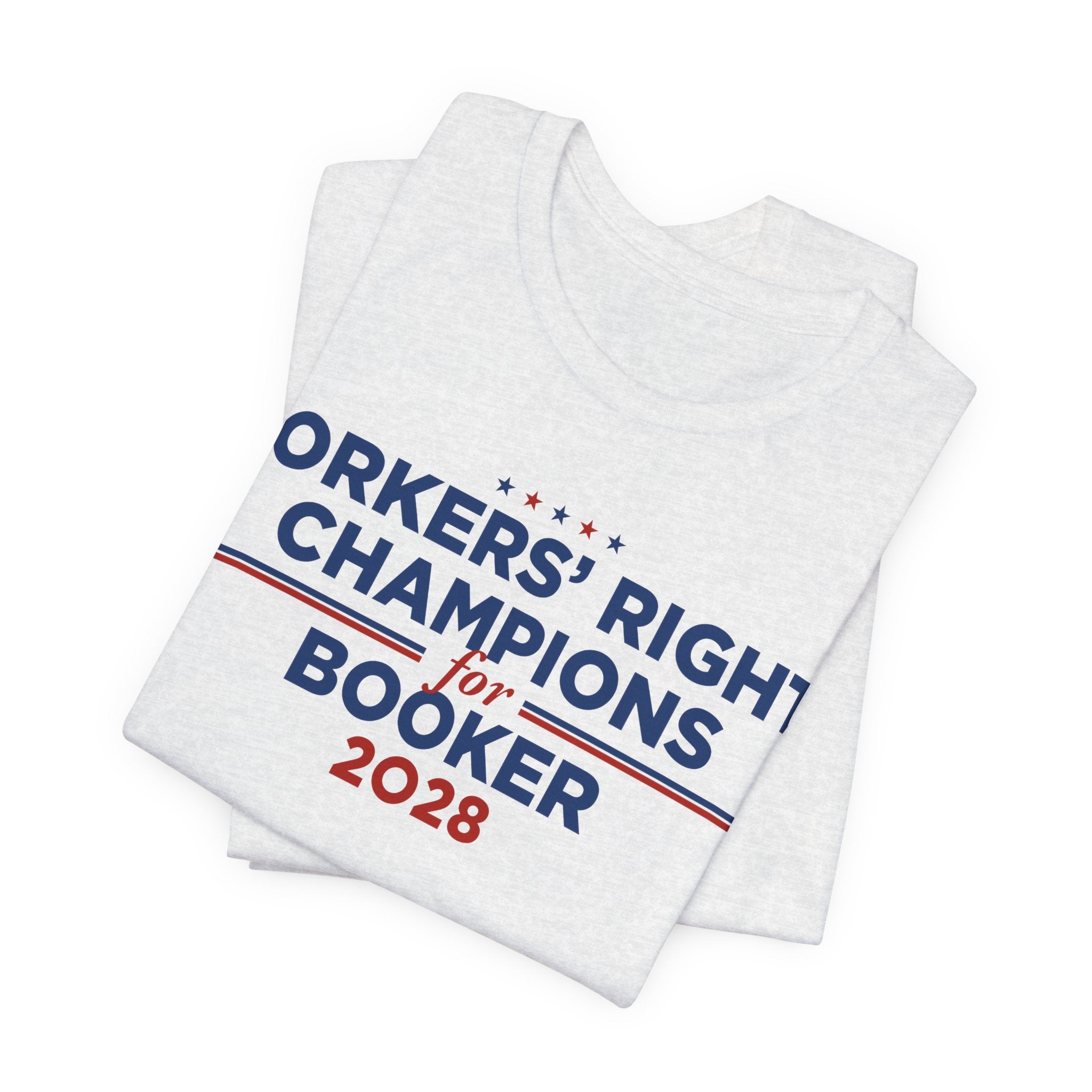 Worker' Rights Champions Cory Booker for President Campaign T-Shirt 2028