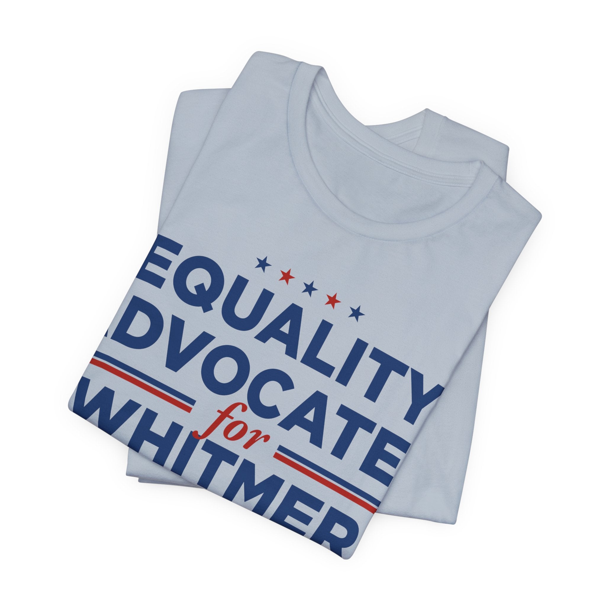 Equality Advocates for Gretchen Whitmer for President Campaign T-Shirt 2028