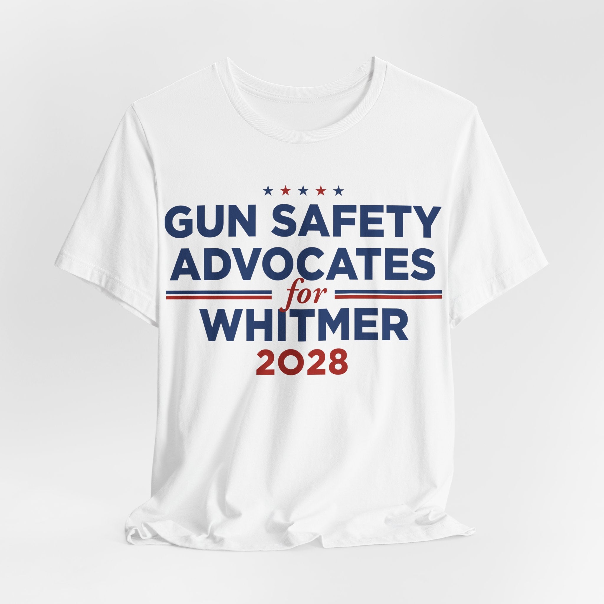 Gun Safety Advocates for Gretchen Whitmer for President Campaign T-Shirt 2028
