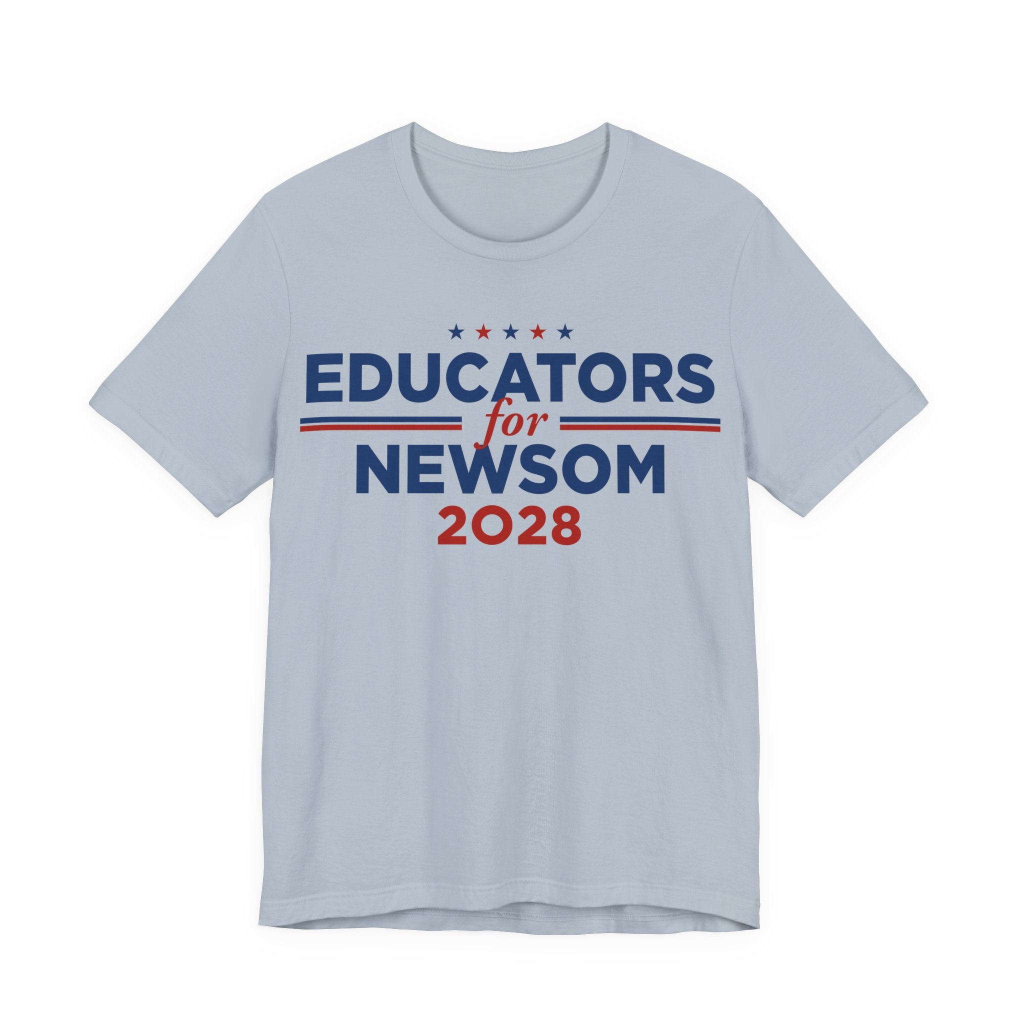 Educators for Gavin Newsom for President Campaign T-Shirt 2028