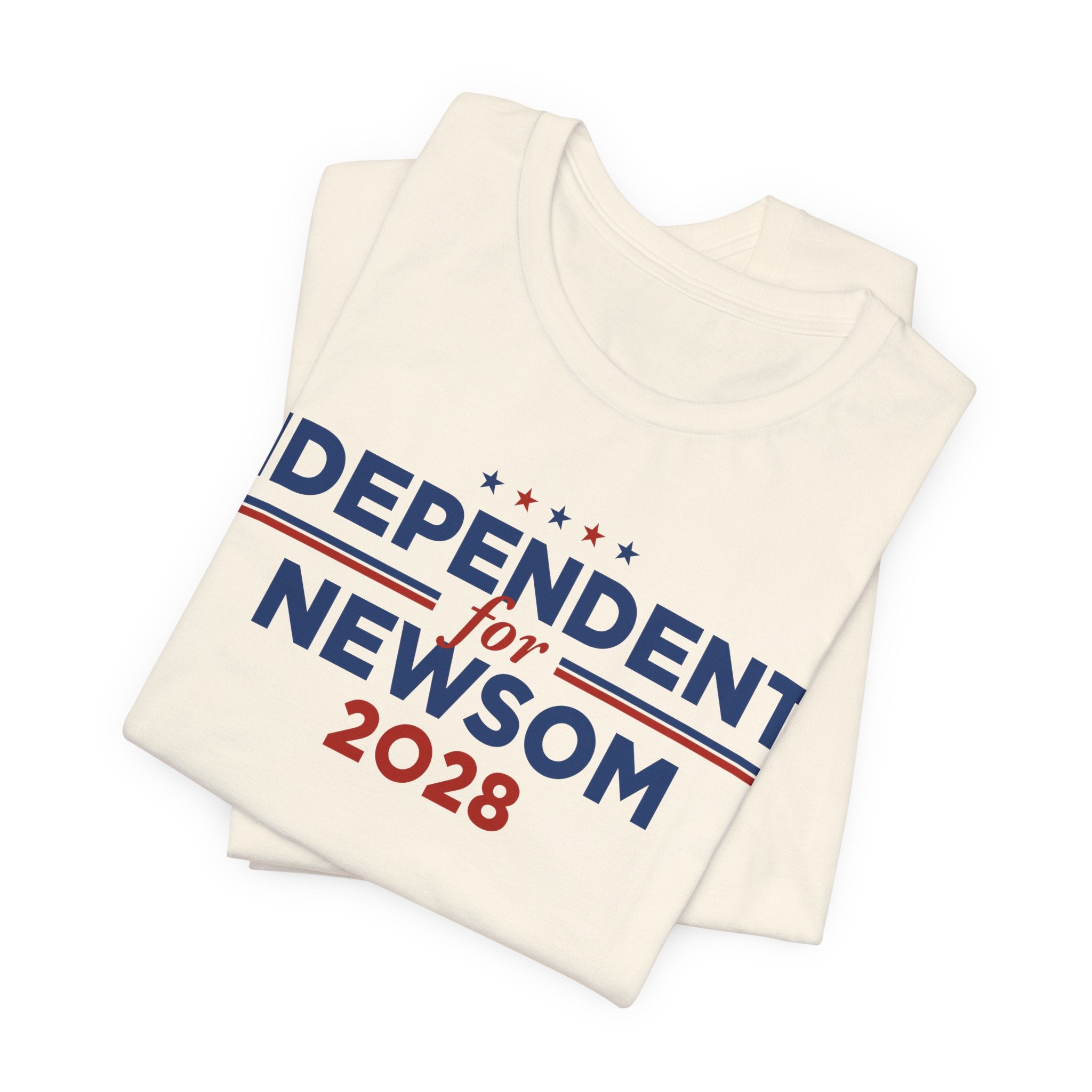 Independents for Gavin Newsom for President Campaign T-Shirt 2028