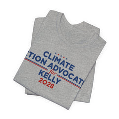 Climate Action Advocates for Kelly 2028 T-Shirt | Bella+Canvas 3001 Political Graphic Tee