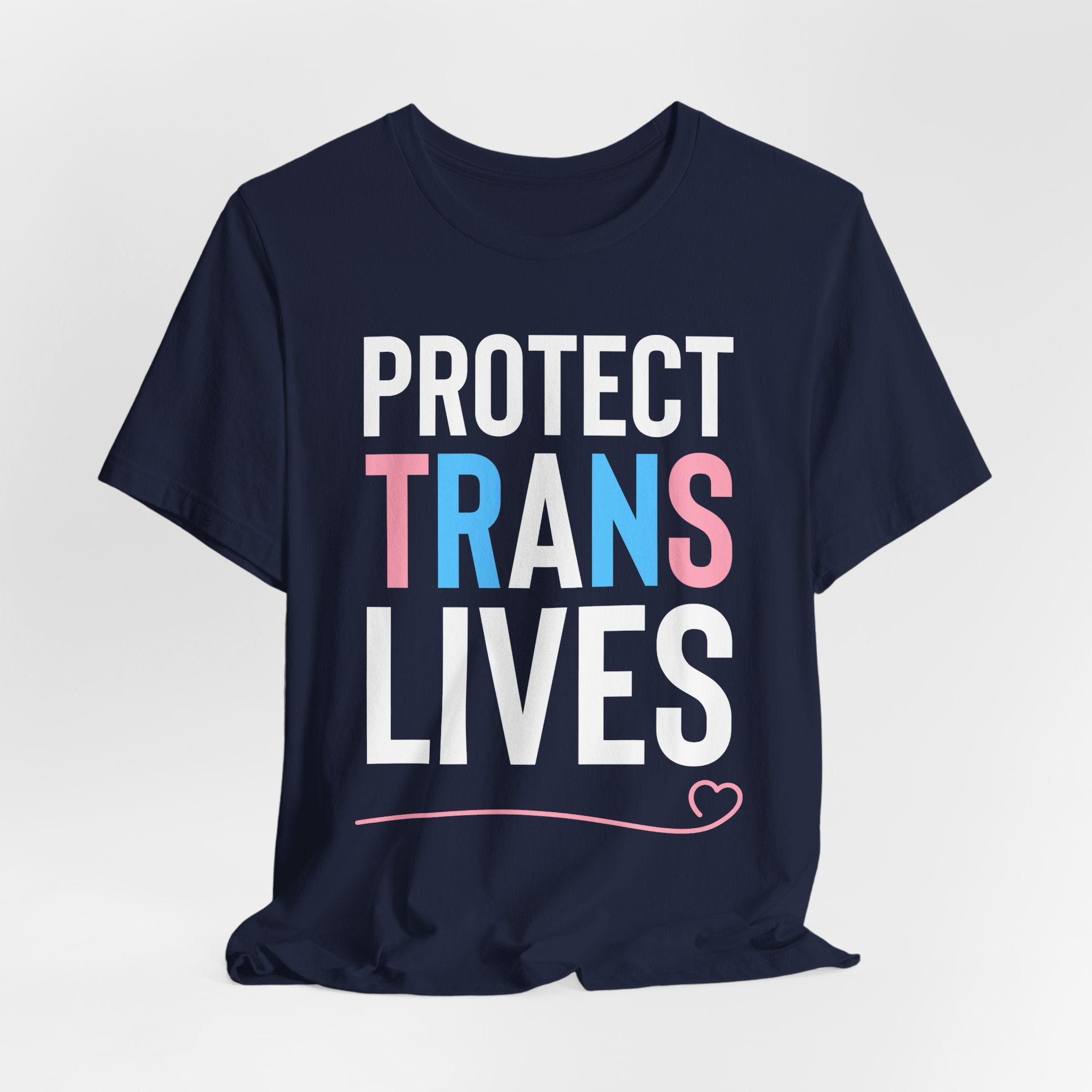 Protect Trans Lives T-Shirt – Trans Rights Pride Support Tee