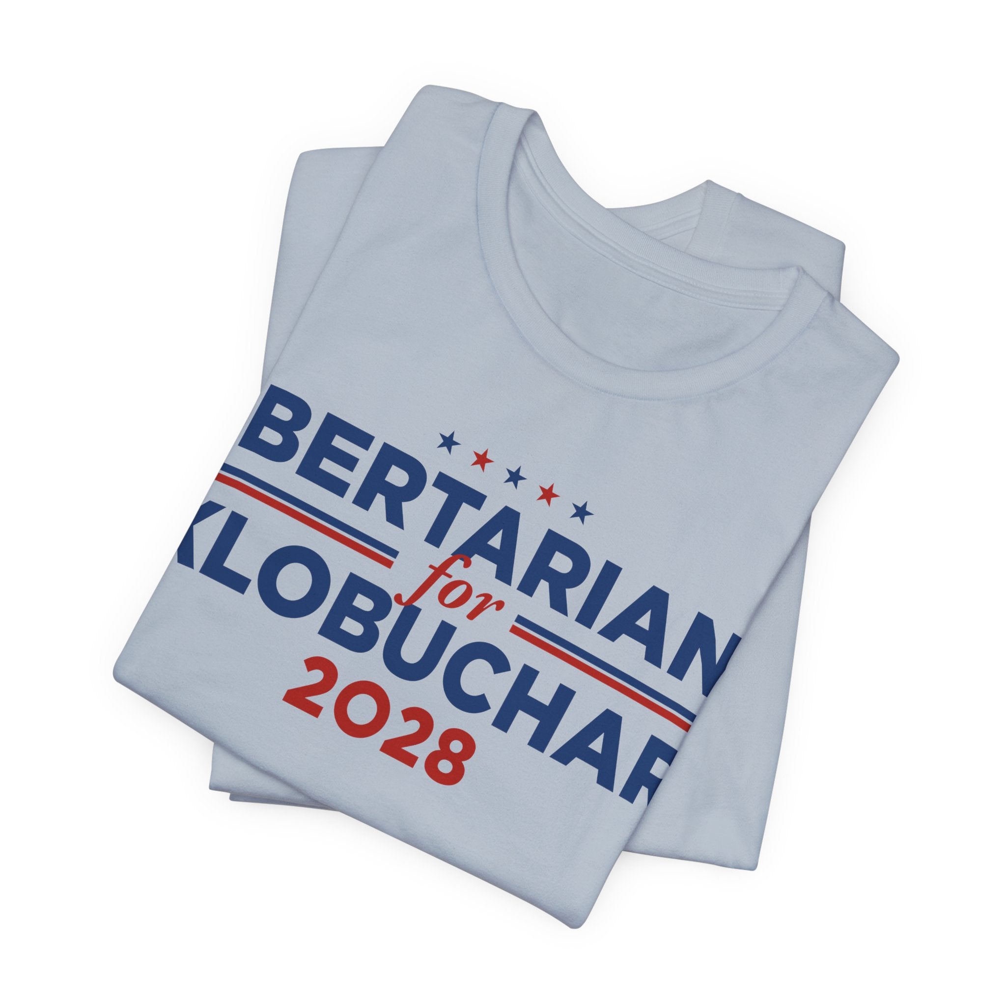 Libertarians for Amy Klobuchar for President Campaign T-Shirt 2028