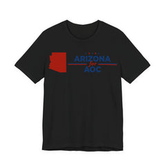 Arizona for AOC for President Campaign T-Shirt 2028