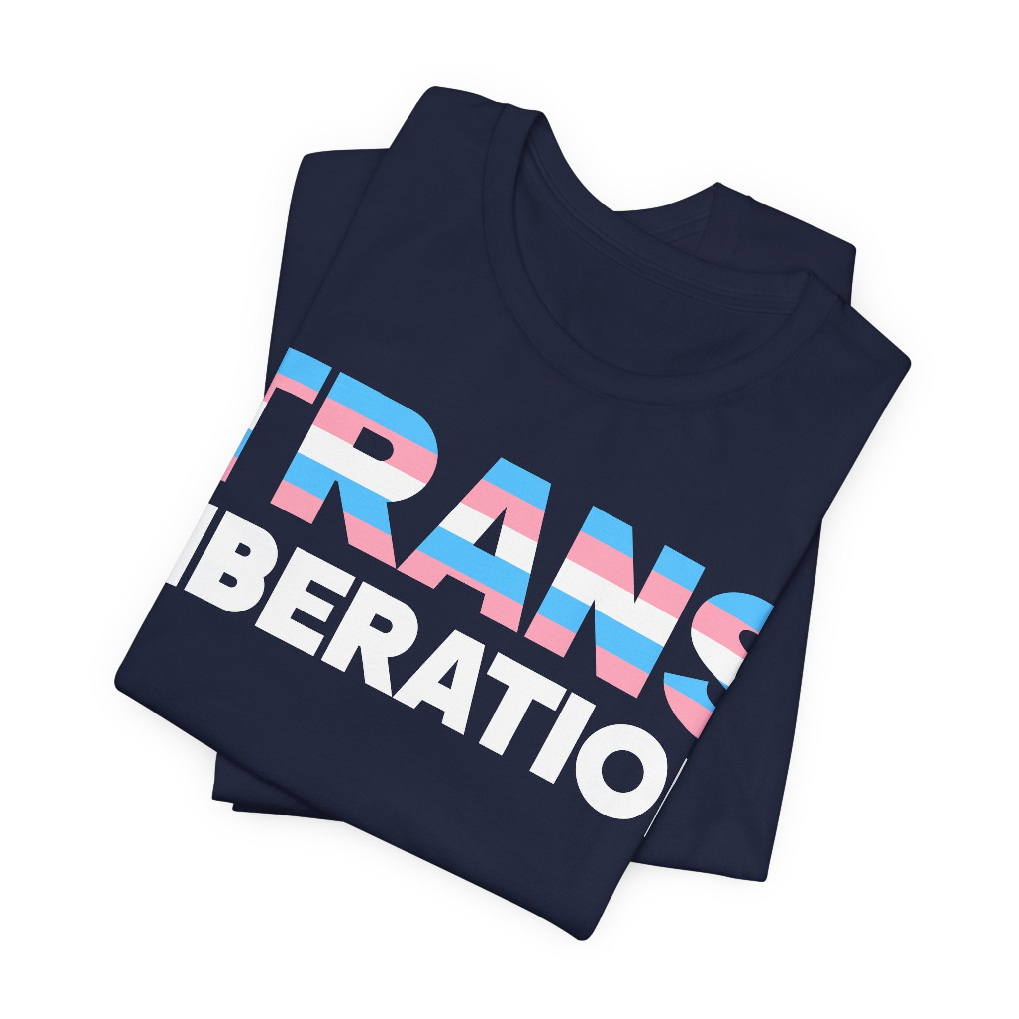 Trans Liberation T-Shirt – Trans Pride Graphic Tee – LGBTQ+ Activist Shirt