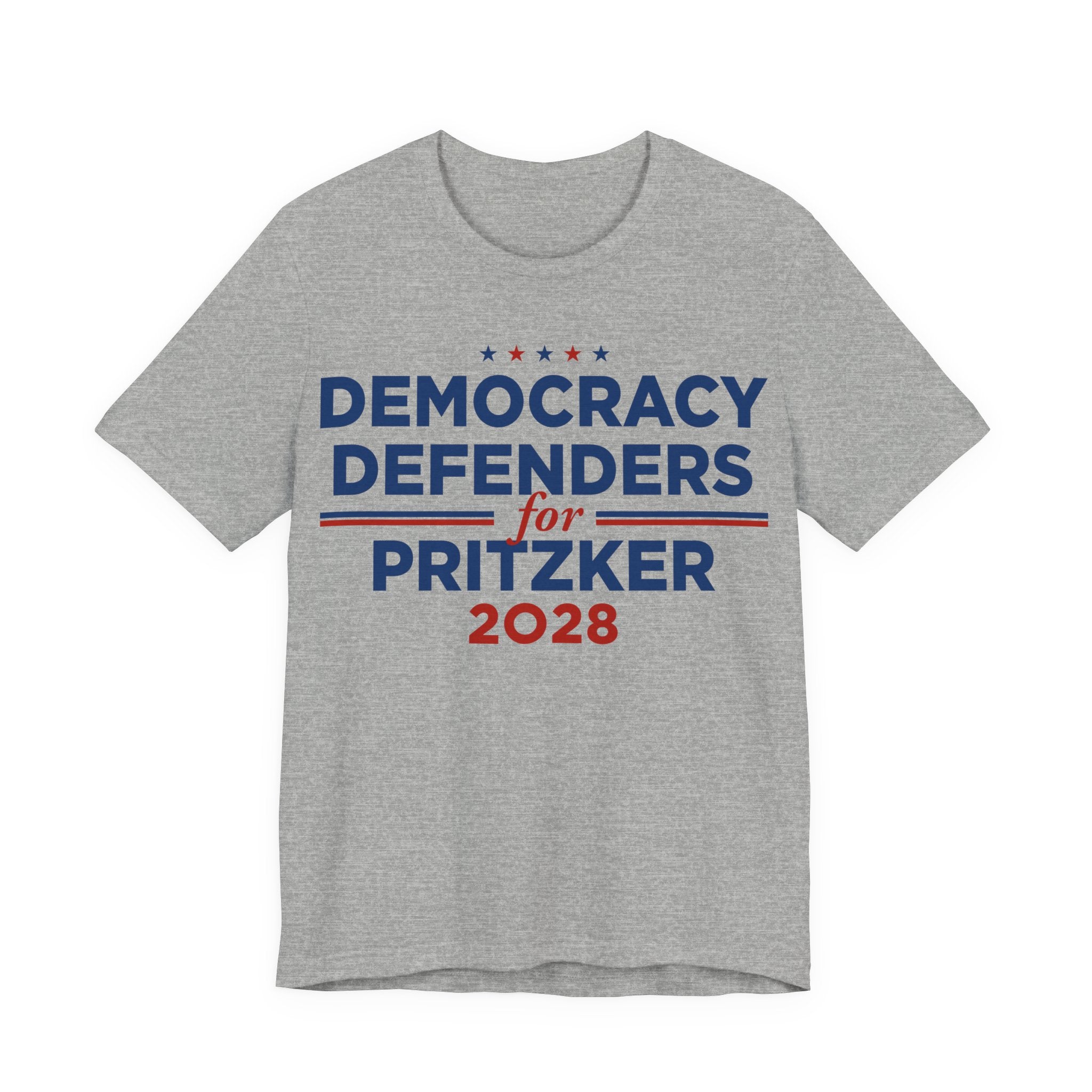 Democracy Defenders for Pritzker 2028 T-Shirt | Bella+Canvas 3001 Political Graphic Tee