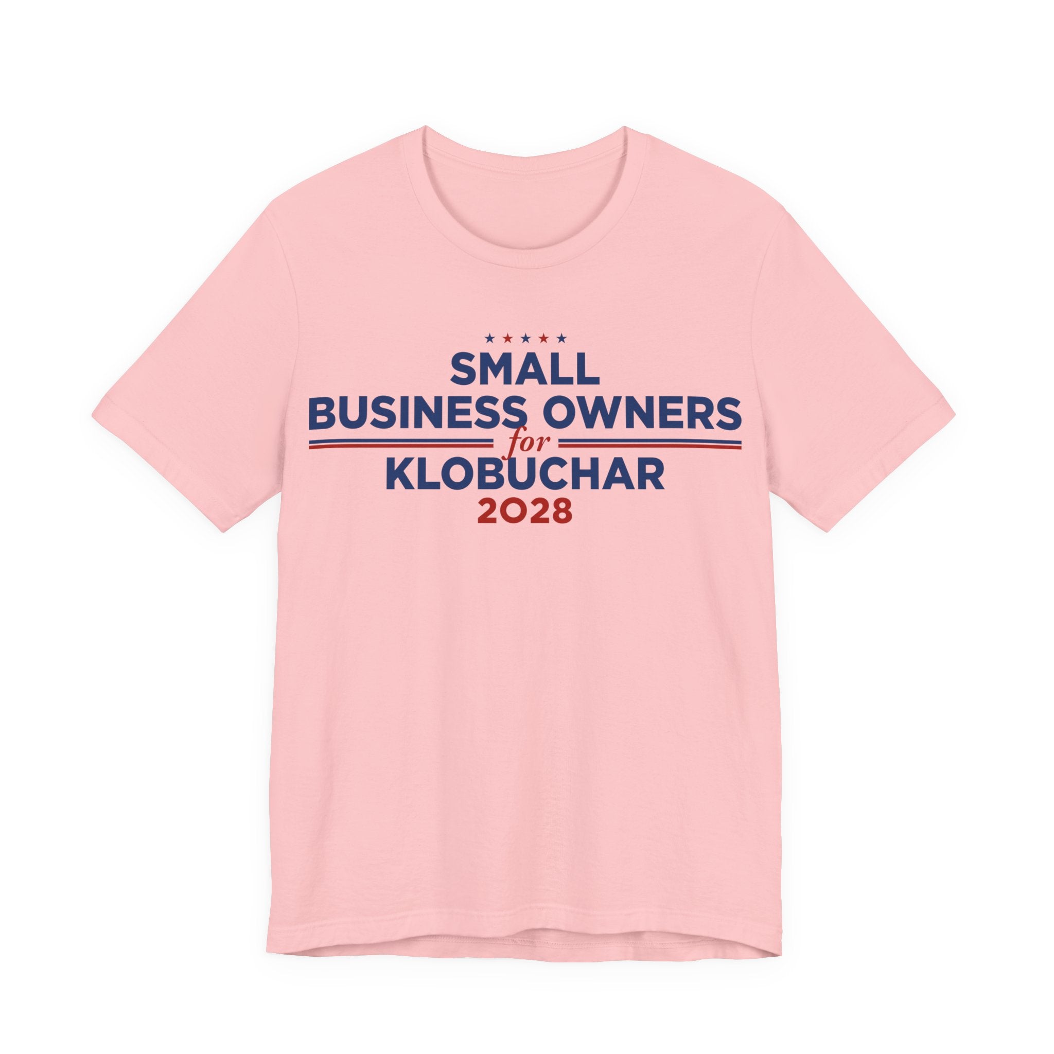 Small Business Owners for Amy Klobuchar for President Campaign T-Shirt 2028