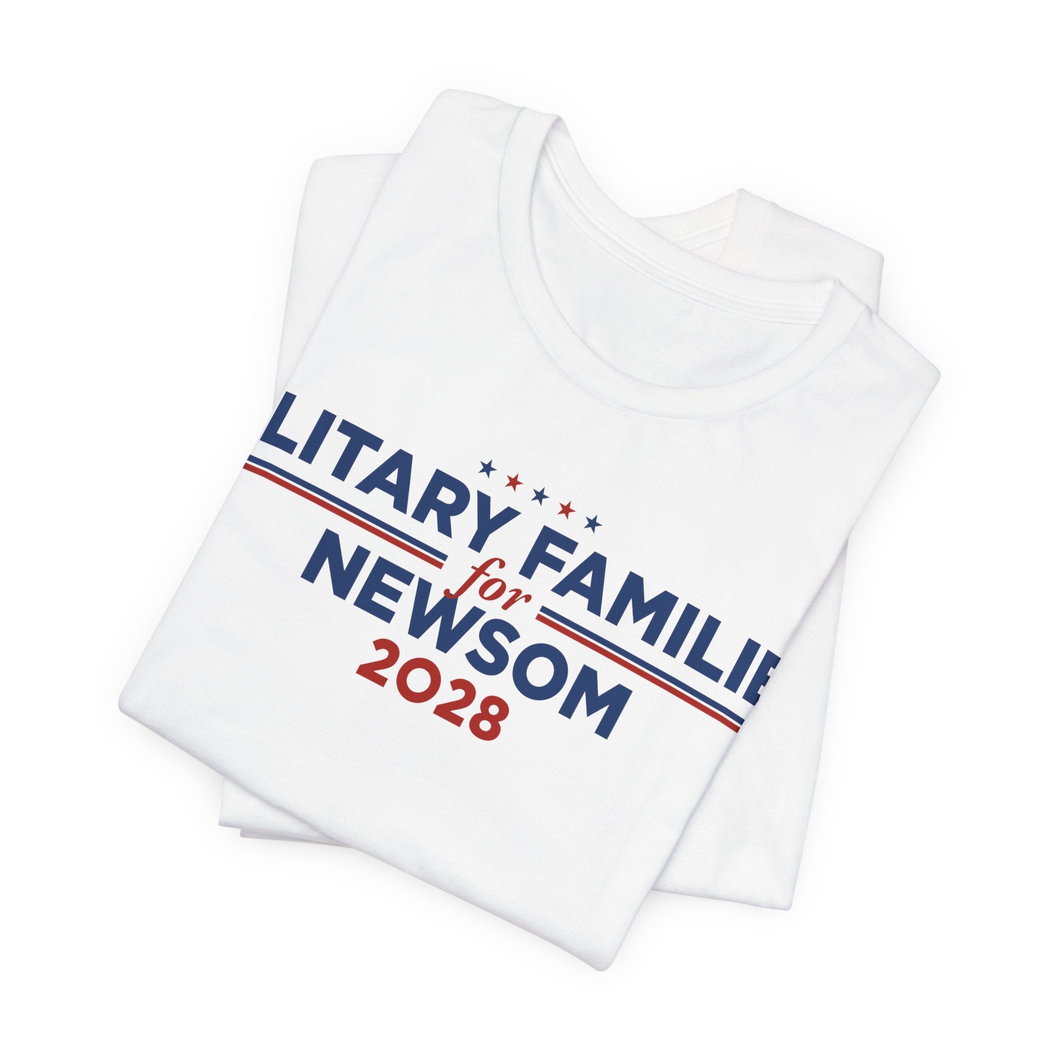 Military Families for Gavin Newsom for President Campaign T-Shirt 2028