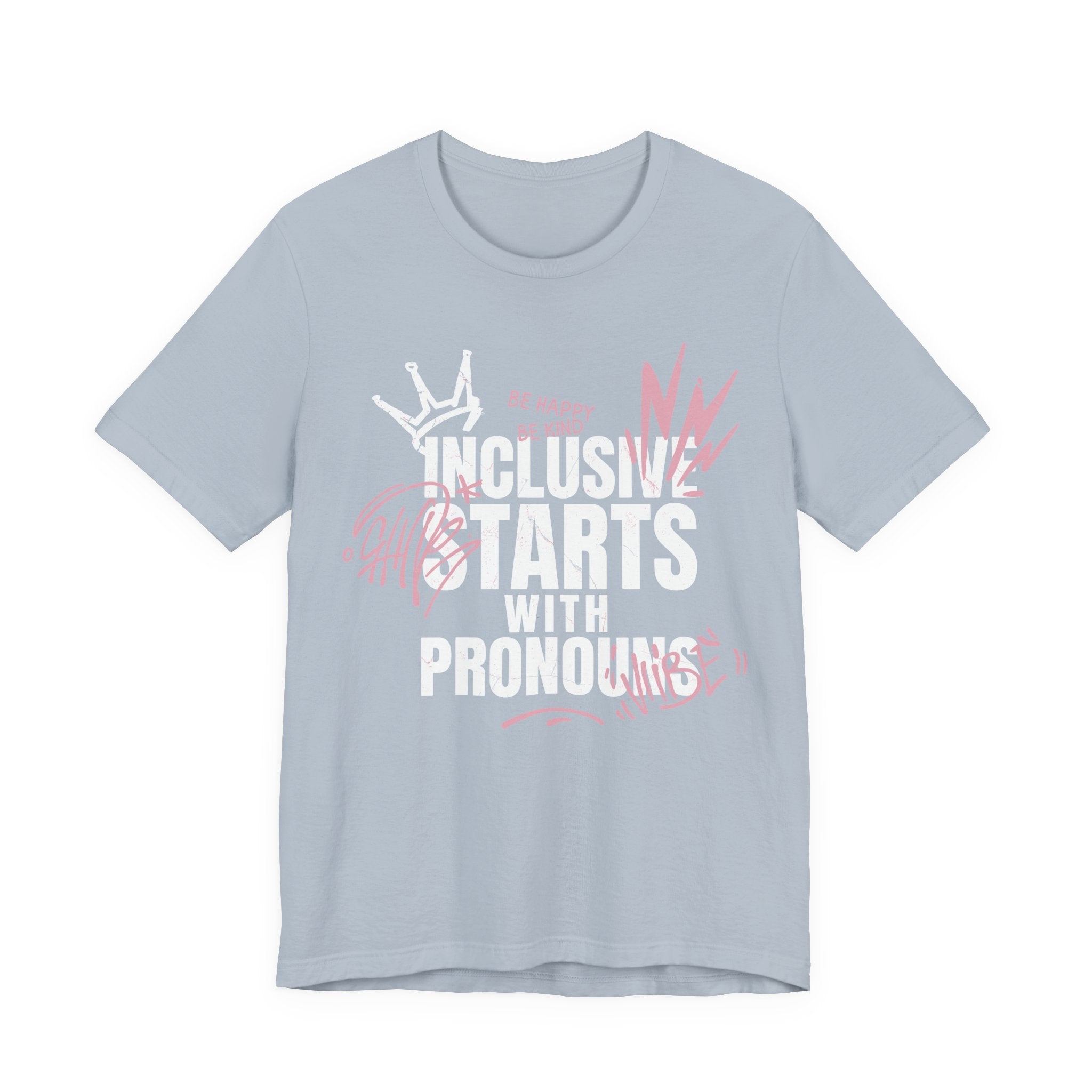 Inclusive Starts With Pronouns T-Shirt