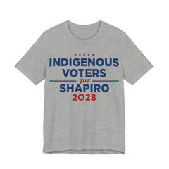 Indigenous Voters / Native Americans for Josh Shapiro for President Campaign T-Shirt 2028