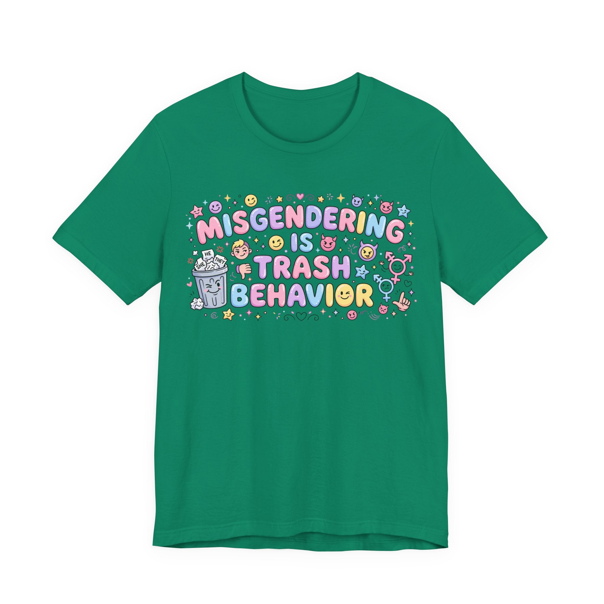 Misgendering is Trash Behavior T-Shirt