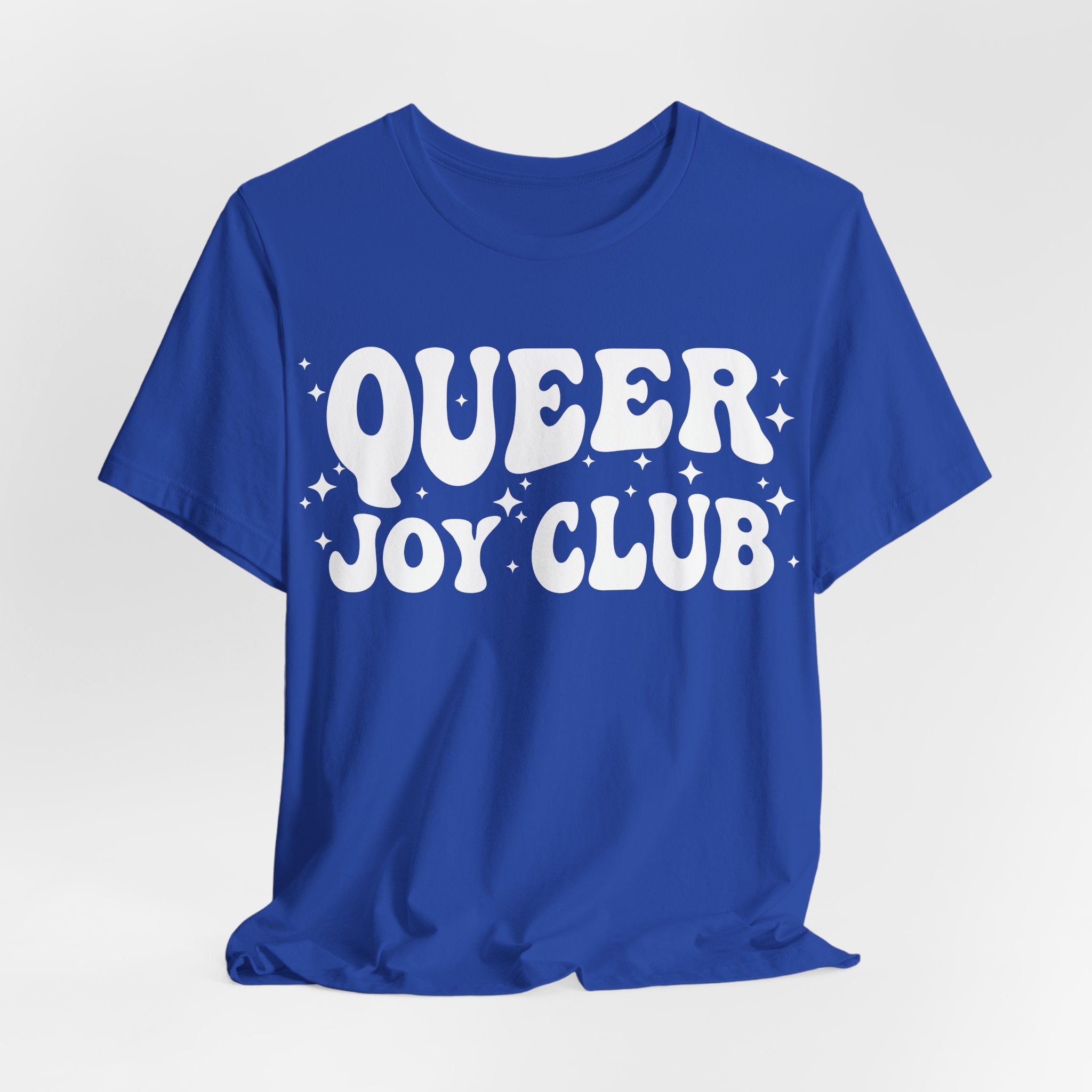 Queer Joy Club T-Shirt | 2SLGBTQIA+