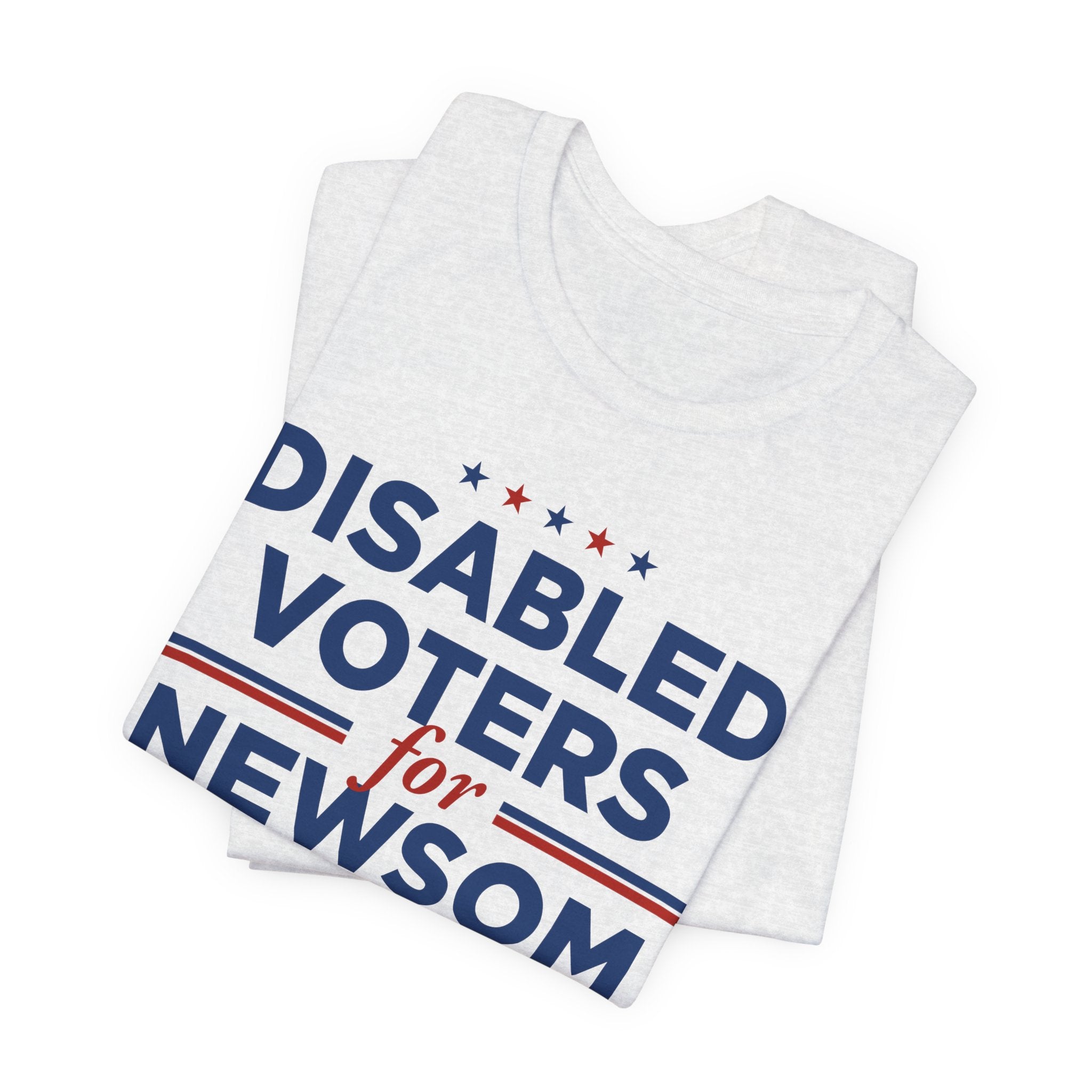 Disabled Voters for Gavin Newsom for President Campaign T-Shirt 2028