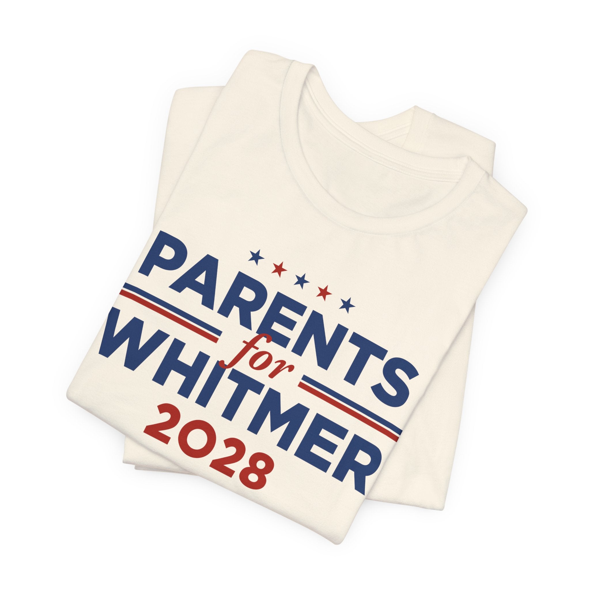 Parents for Gretchen Whitmer for President Campaign T-Shirt 2028